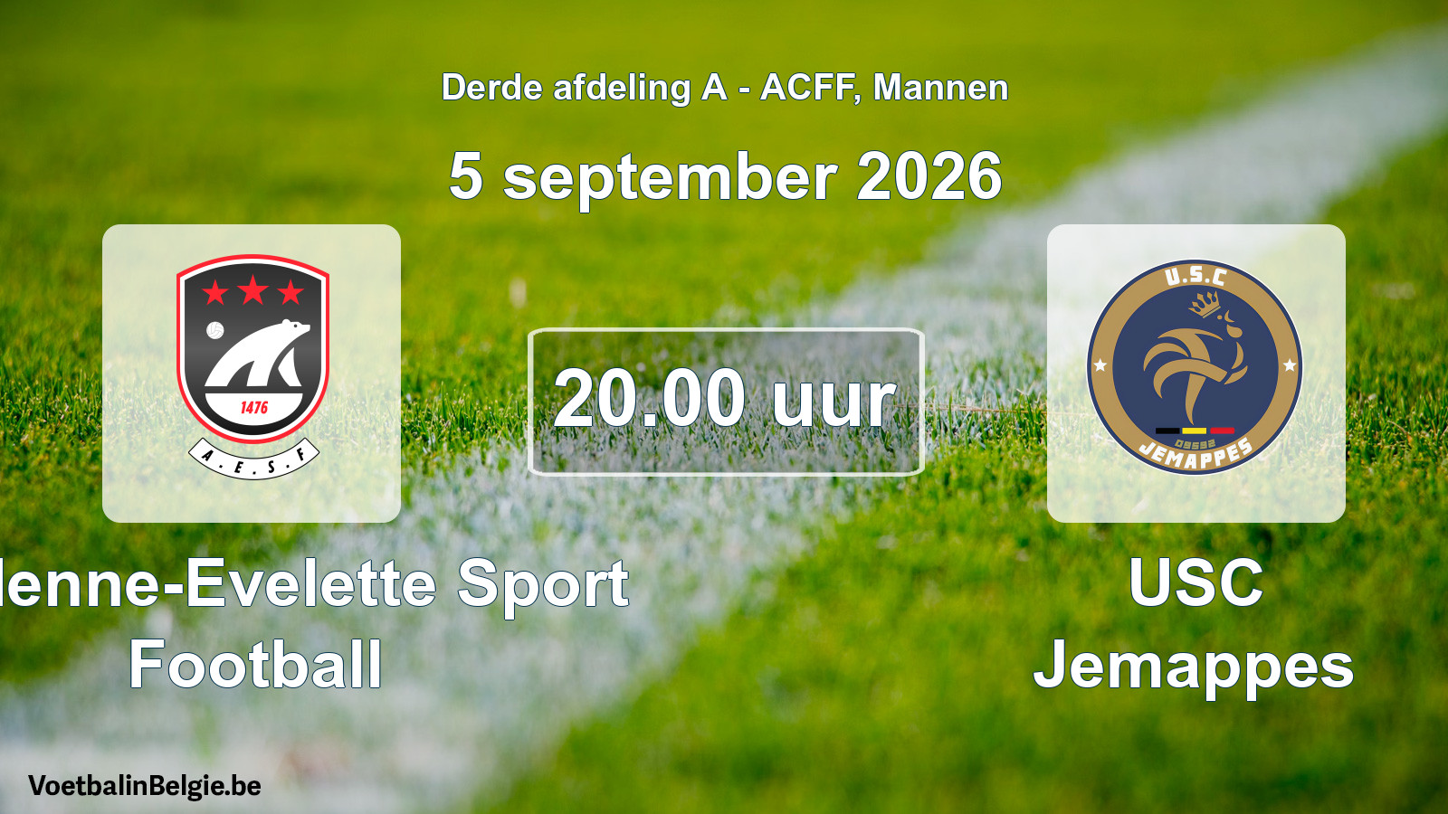 Geplande wedstrijd mannenvoetbal: Andenne-Evelette Sport Football - USC Jemappes (5 september 2026)