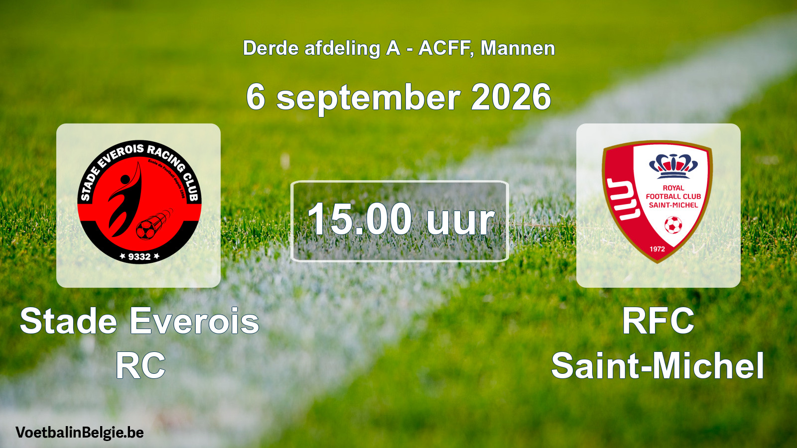 Geplande wedstrijd mannenvoetbal: Stade Everois RC - RFC Saint-Michel (6 september 2026)