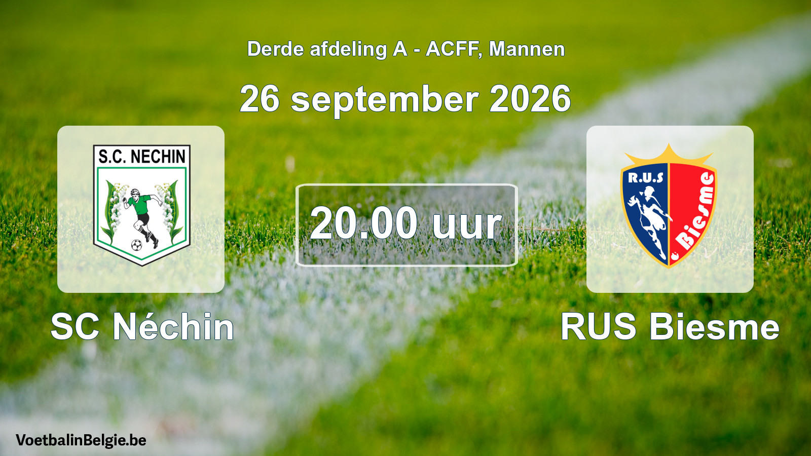 Geplande wedstrijd mannenvoetbal: SC Néchin - RUS Biesme (26 september 2026)