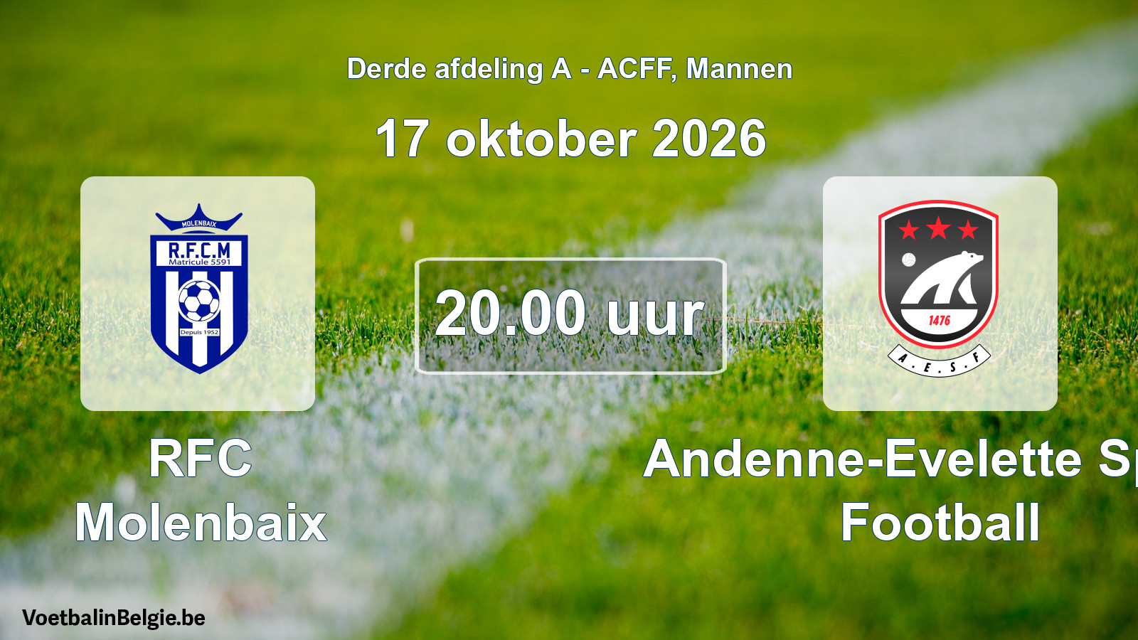 Geplande wedstrijd mannenvoetbal: RFC Molenbaix - Andenne-Evelette Sport Football (17 oktober 2026)