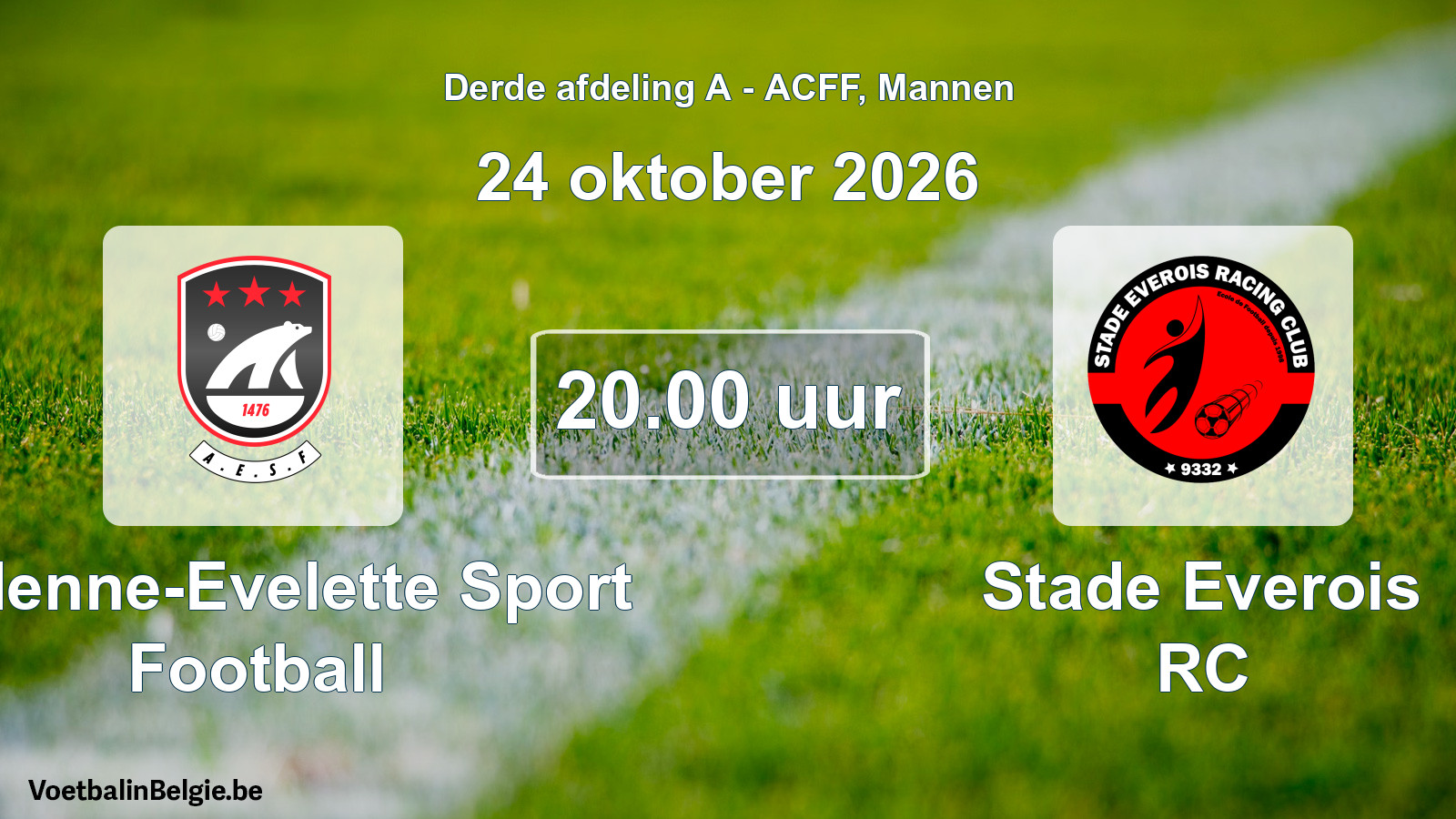 Geplande wedstrijd mannenvoetbal: Andenne-Evelette Sport Football - Stade Everois RC (24 oktober 2026)