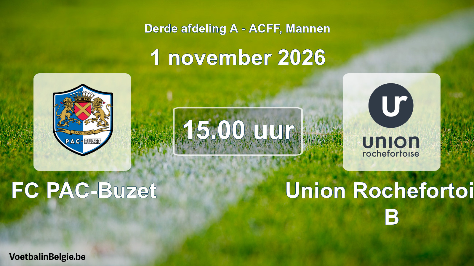 Geplande wedstrijd mannenvoetbal: FC PAC-Buzet - Union Rochefortoise B (1 november 2026)