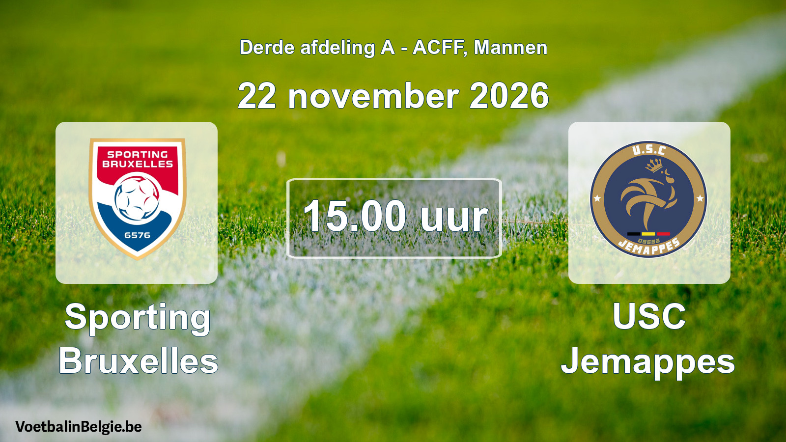 Geplande wedstrijd mannenvoetbal: Sporting Bruxelles - USC Jemappes (22 november 2026)