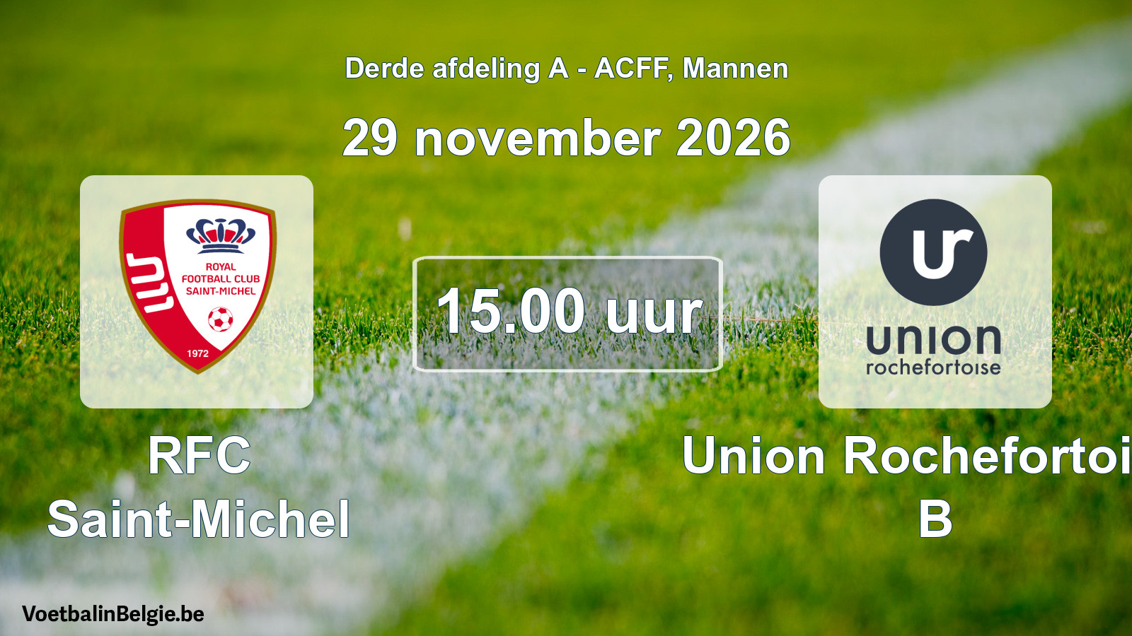 Geplantes Spiel männer-Fußball: RFC Saint-Michel - Union Rochefortoise B (29 November 2026)