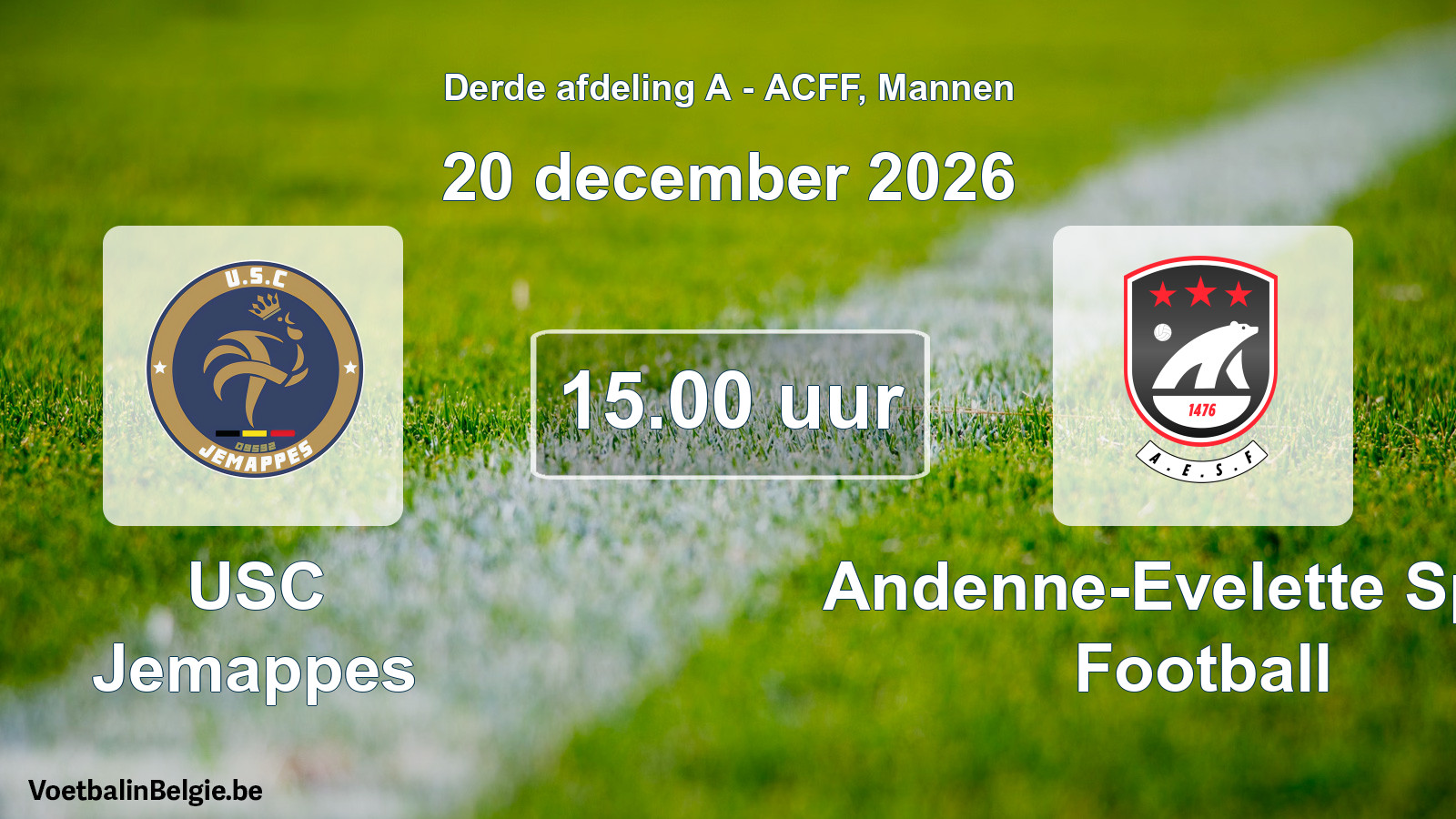 Geplande wedstrijd mannenvoetbal: USC Jemappes - Andenne-Evelette Sport Football (20 december 2026)