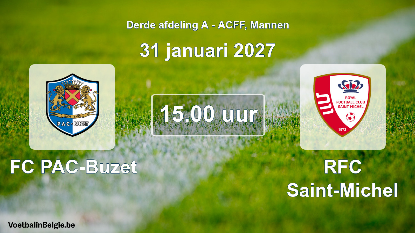 Geplande wedstrijd mannenvoetbal: FC PAC-Buzet - RFC Saint-Michel (31 januari 2027)