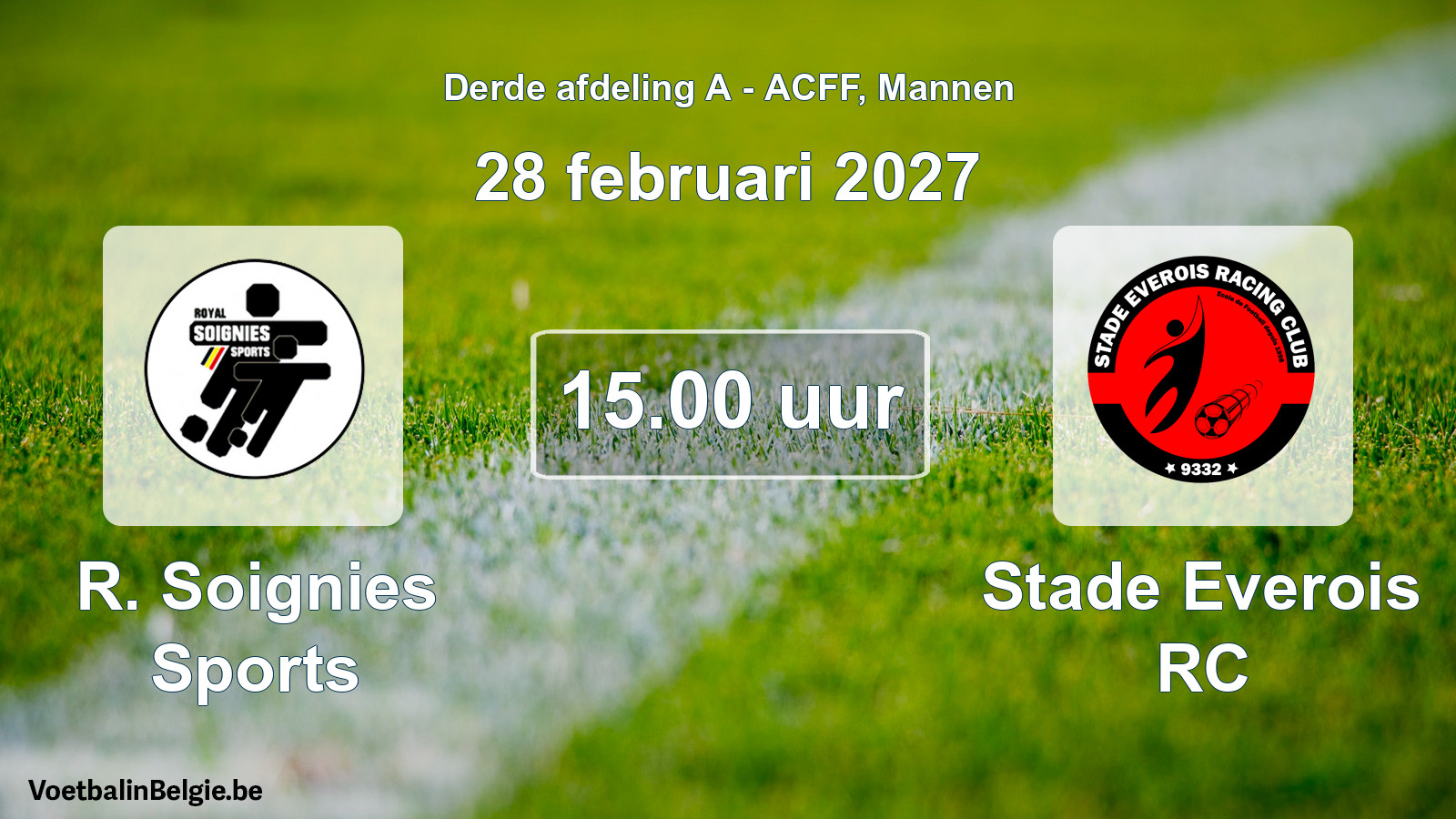 Geplande wedstrijd mannenvoetbal: R. Soignies Sports - Stade Everois RC (28 februari 2027)