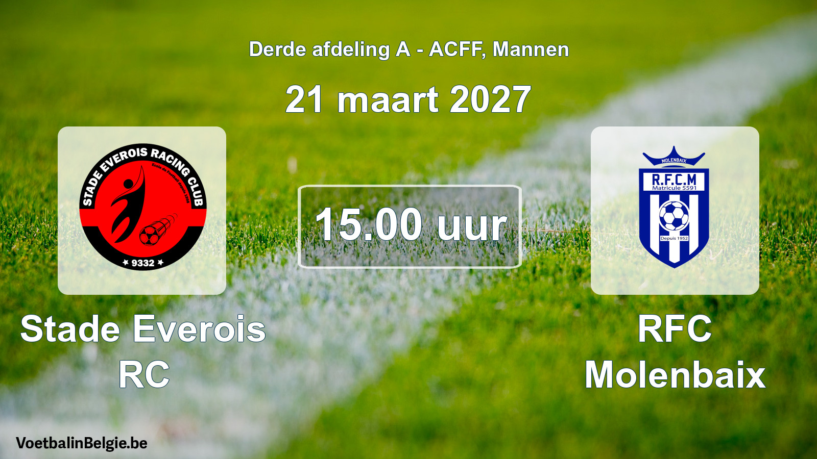 Geplande wedstrijd mannenvoetbal: Stade Everois RC - RFC Molenbaix (21 maart 2027)