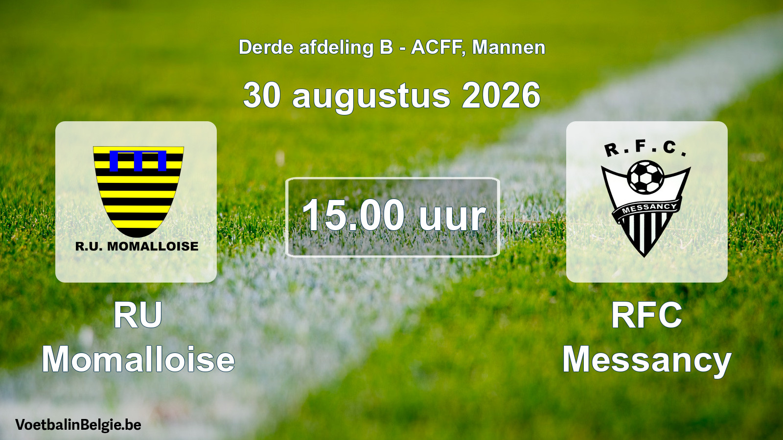 Geplande wedstrijd mannenvoetbal: RU Momalloise - RFC Messancy (30 augustus 2026)