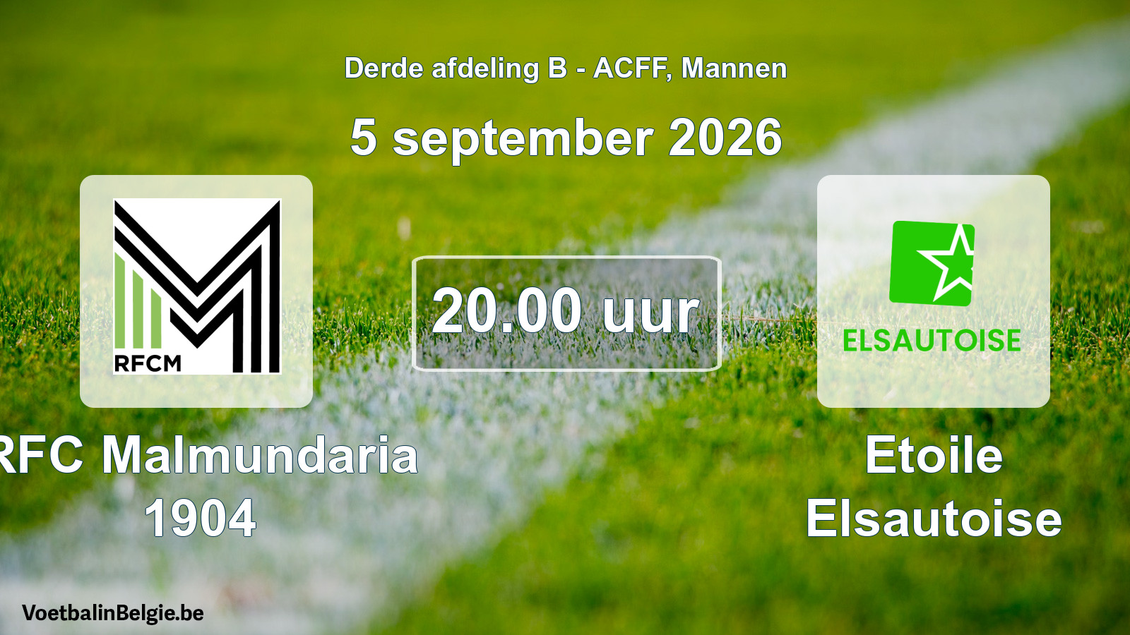 Geplande wedstrijd mannenvoetbal: RFC Malmundaria 1904 - Etoile Elsautoise (5 september 2026)