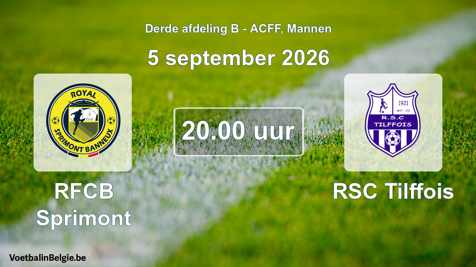 Geplande wedstrijd mannenvoetbal: RFCB Sprimont - RSC Tilffois (5 september 2026)