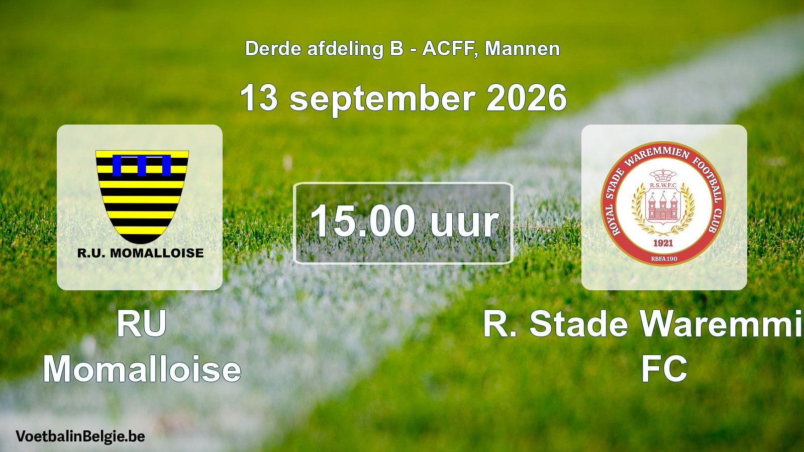 Geplande wedstrijd mannenvoetbal: RU Momalloise - R. Stade Waremmien FC (13 september 2026)
