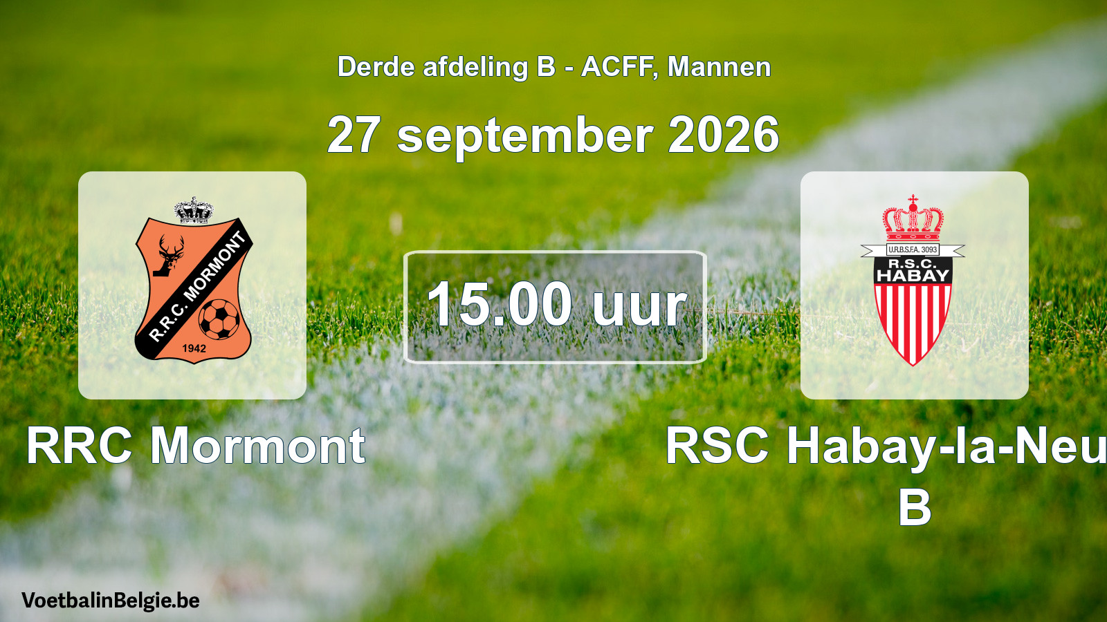 Geplande wedstrijd mannenvoetbal: RRC Mormont - RSC Habay-la-Neuve B (27 september 2026)
