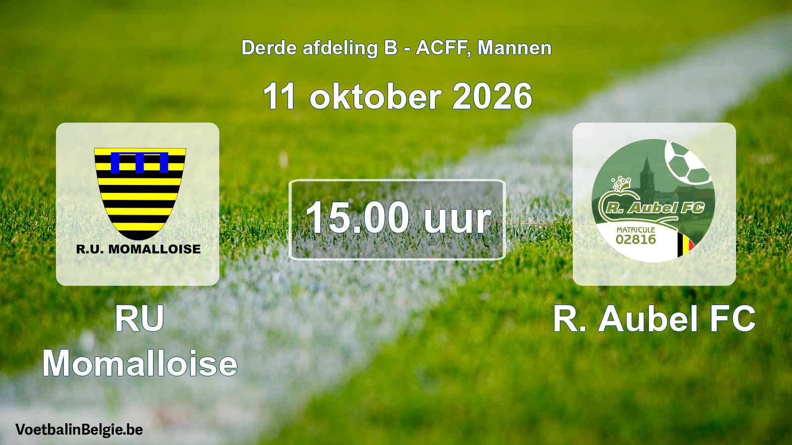 Geplande wedstrijd mannenvoetbal: RU Momalloise - R. Aubel FC (11 oktober 2026)