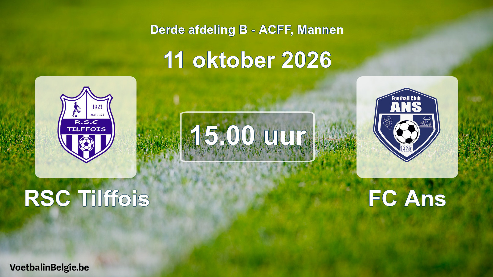 Geplande wedstrijd mannenvoetbal: RSC Tilffois - FC Ans (11 oktober 2026)