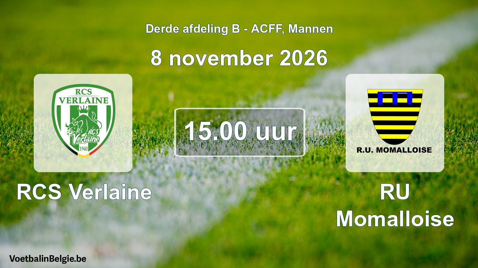 Geplande wedstrijd mannenvoetbal: RCS Verlaine - RU Momalloise (8 november 2026)