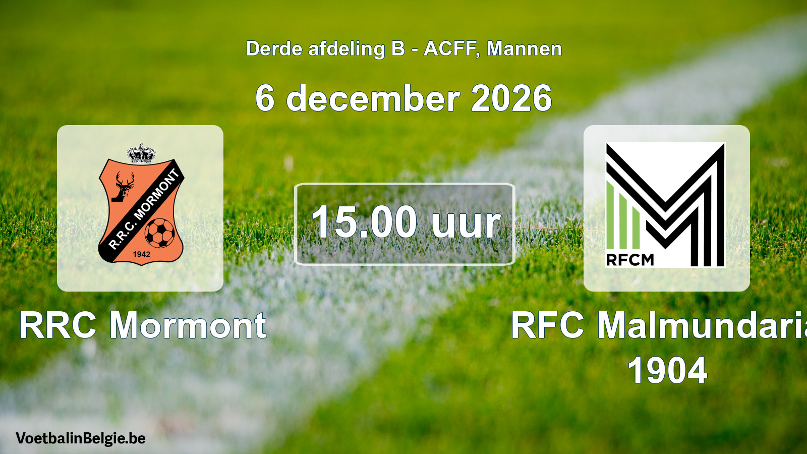 Geplande wedstrijd mannenvoetbal: RRC Mormont - RFC Malmundaria 1904 (6 december 2026)