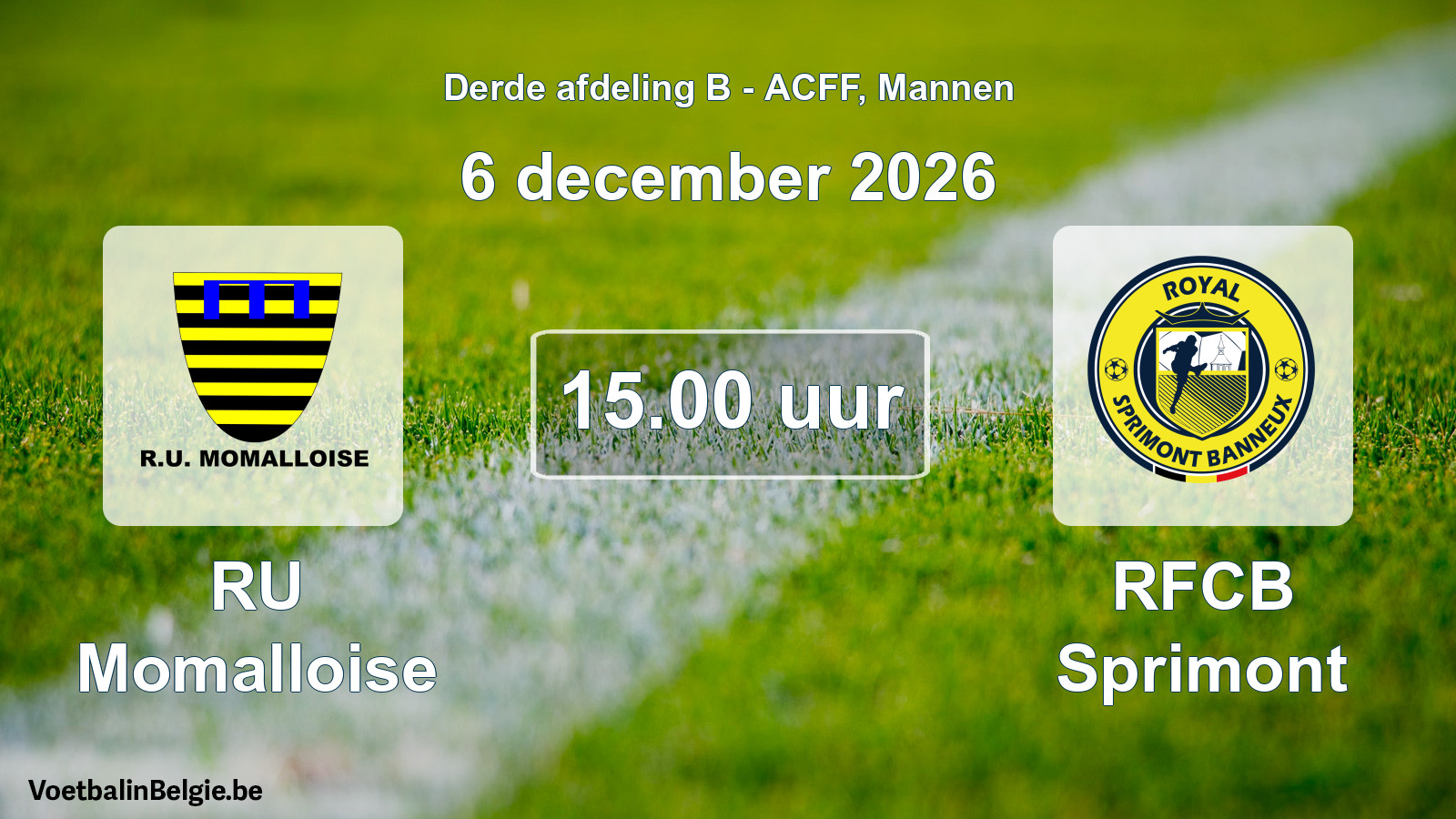Geplande wedstrijd mannenvoetbal: RU Momalloise - RFCB Sprimont (6 december 2026)