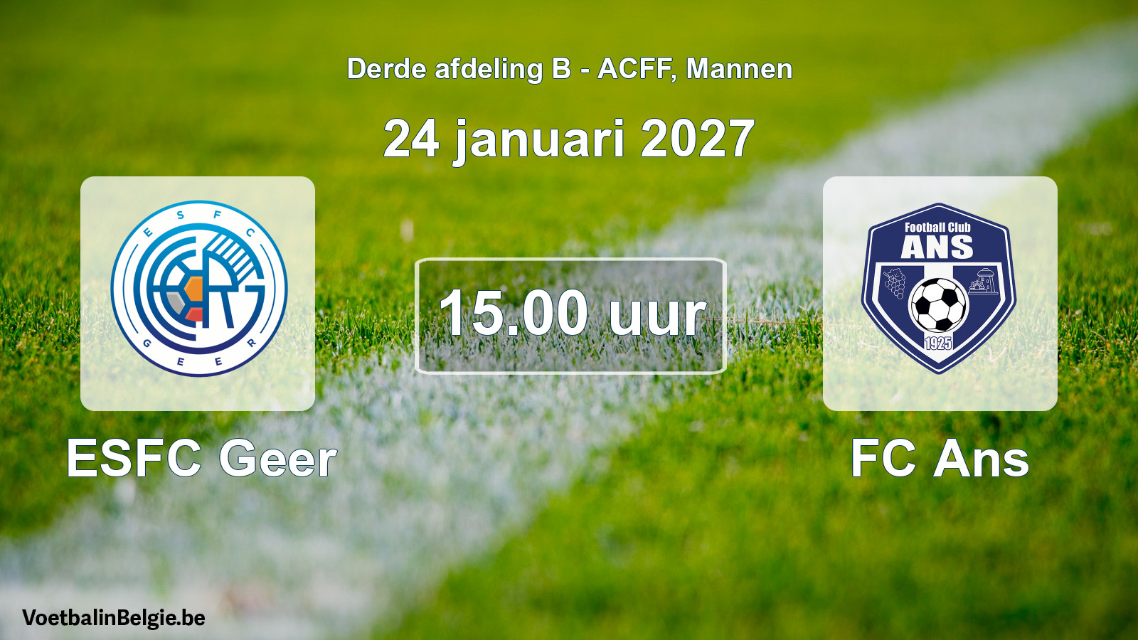 Geplande wedstrijd mannenvoetbal: ESFC Geer - FC Ans (24 januari 2027)