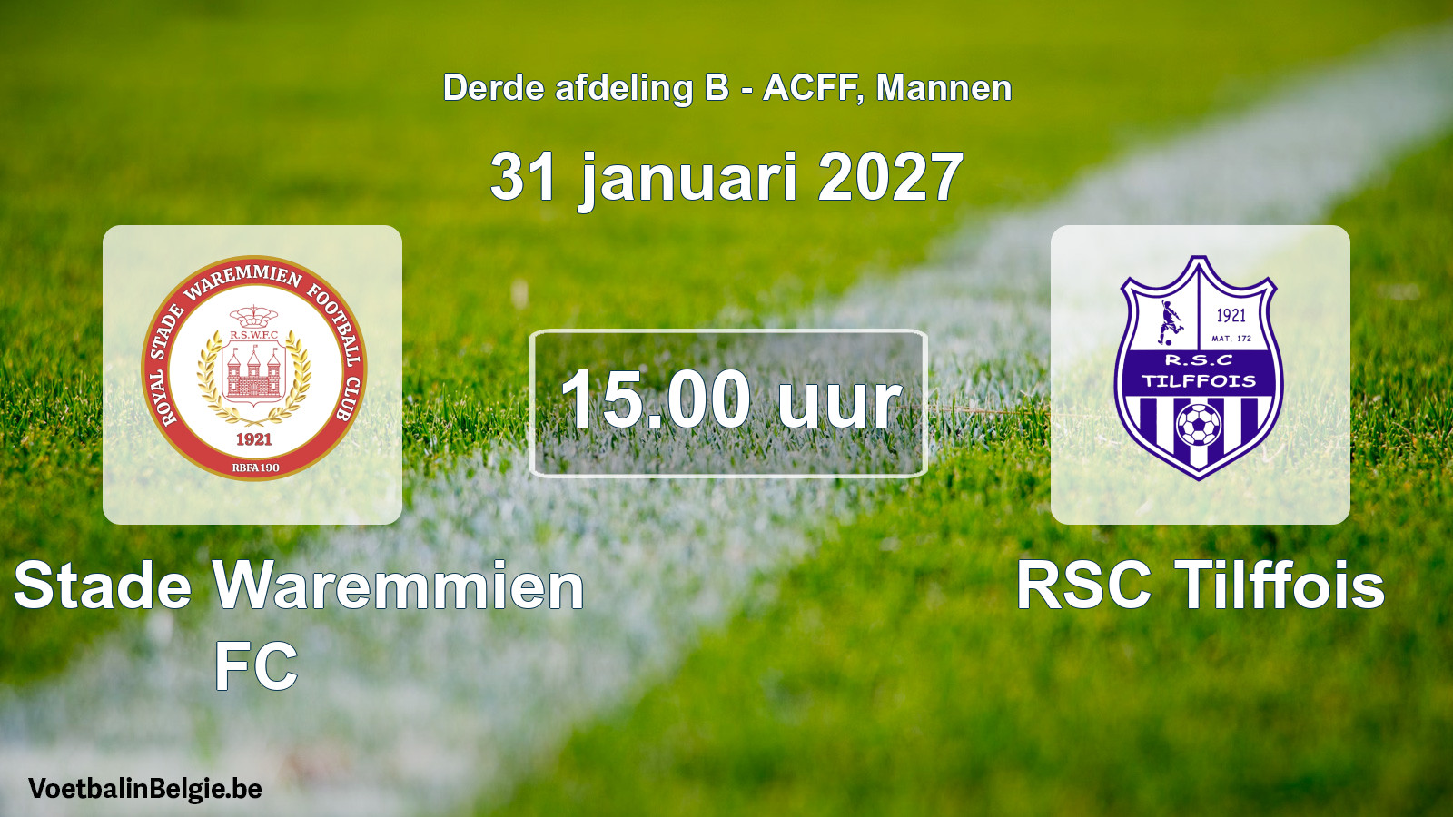 Geplande wedstrijd mannenvoetbal: R. Stade Waremmien FC - RSC Tilffois (31 januari 2027)