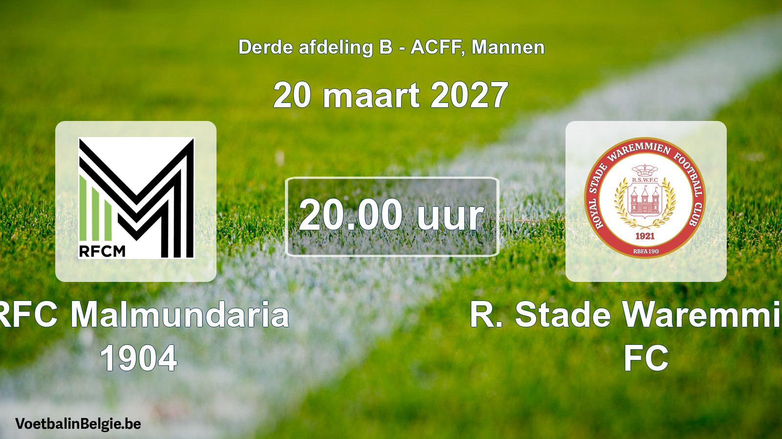 Geplande wedstrijd mannenvoetbal: RFC Malmundaria 1904 - R. Stade Waremmien FC (20 maart 2027)