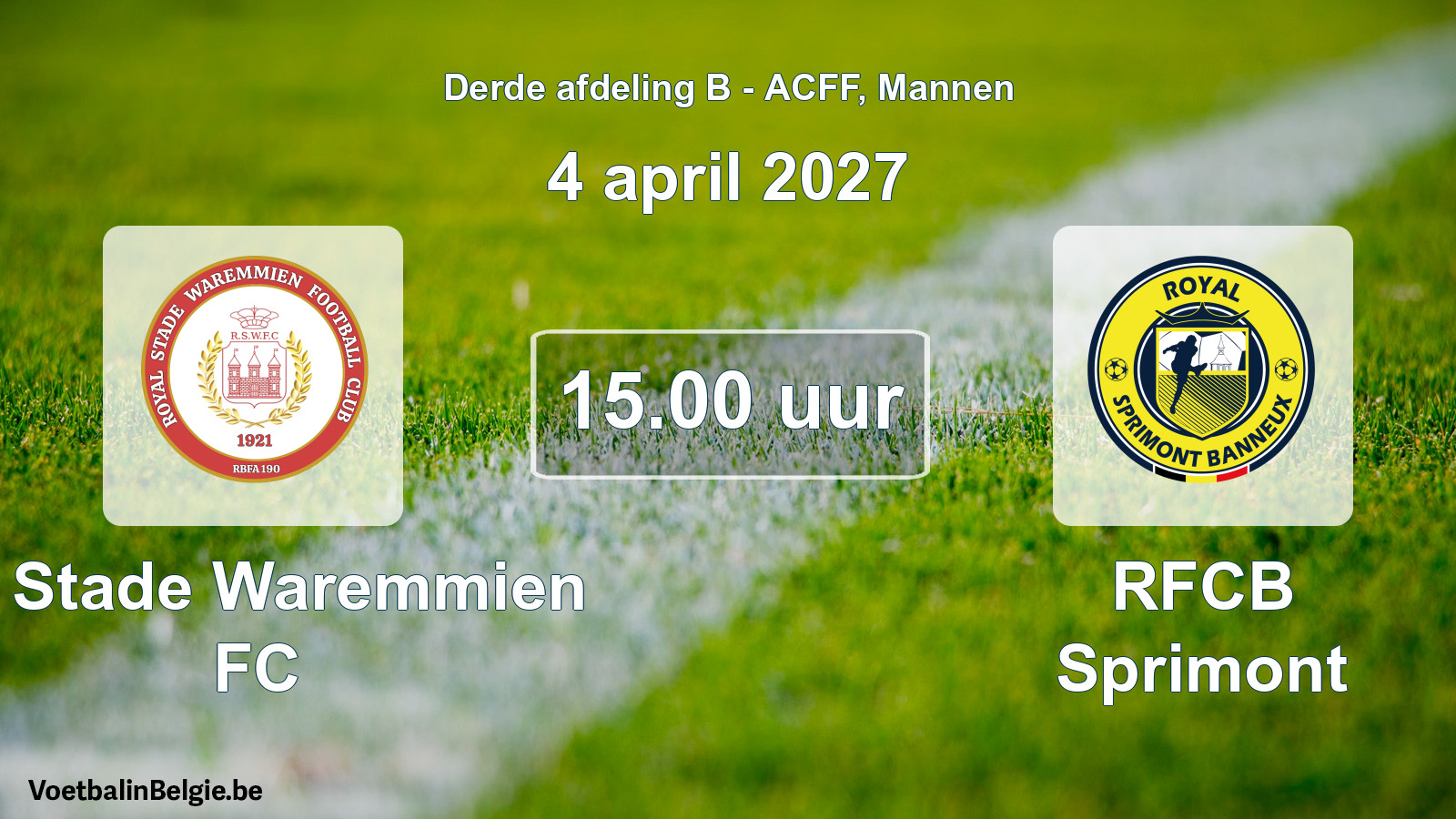 Geplande wedstrijd mannenvoetbal: R. Stade Waremmien FC - RFCB Sprimont (4 april 2027)