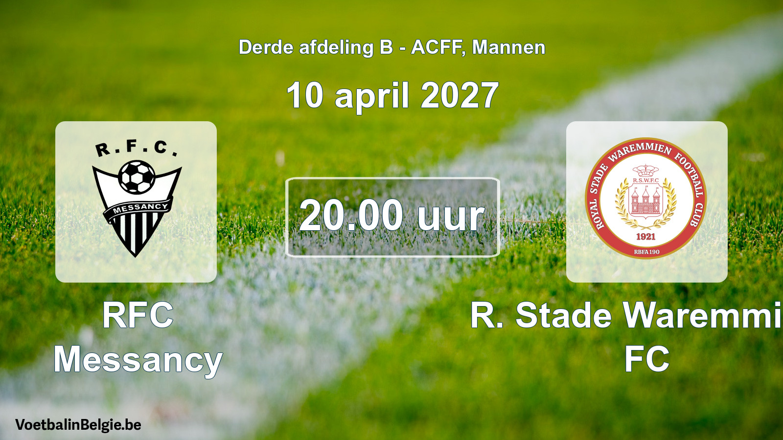 Geplande wedstrijd mannenvoetbal: RFC Messancy - R. Stade Waremmien FC (10 april 2027)