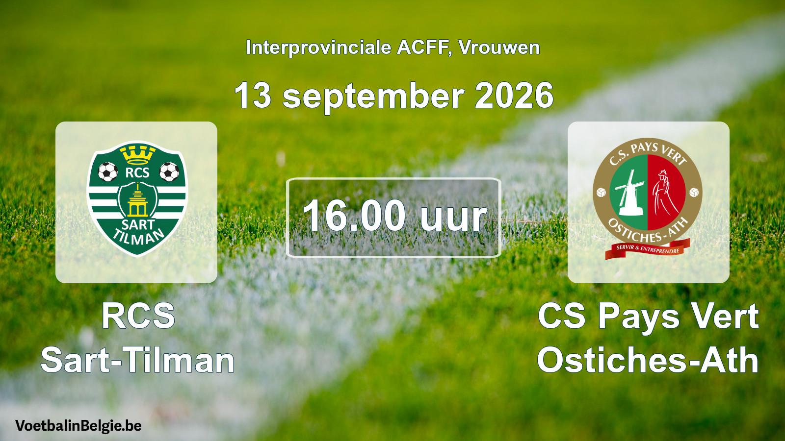 Geplande wedstrijd vrouwenvoetbal: RCS Sart-Tilman - CS Pays Vert Ostiches-Ath (13 september 2026)