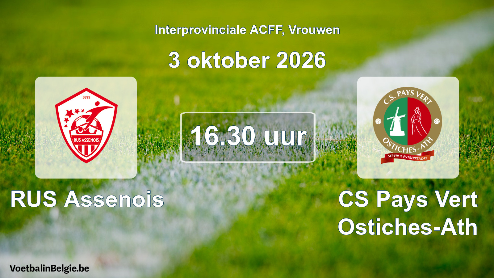 Geplande wedstrijd vrouwenvoetbal: RUS Assenois - CS Pays Vert Ostiches-Ath (3 oktober 2026)
