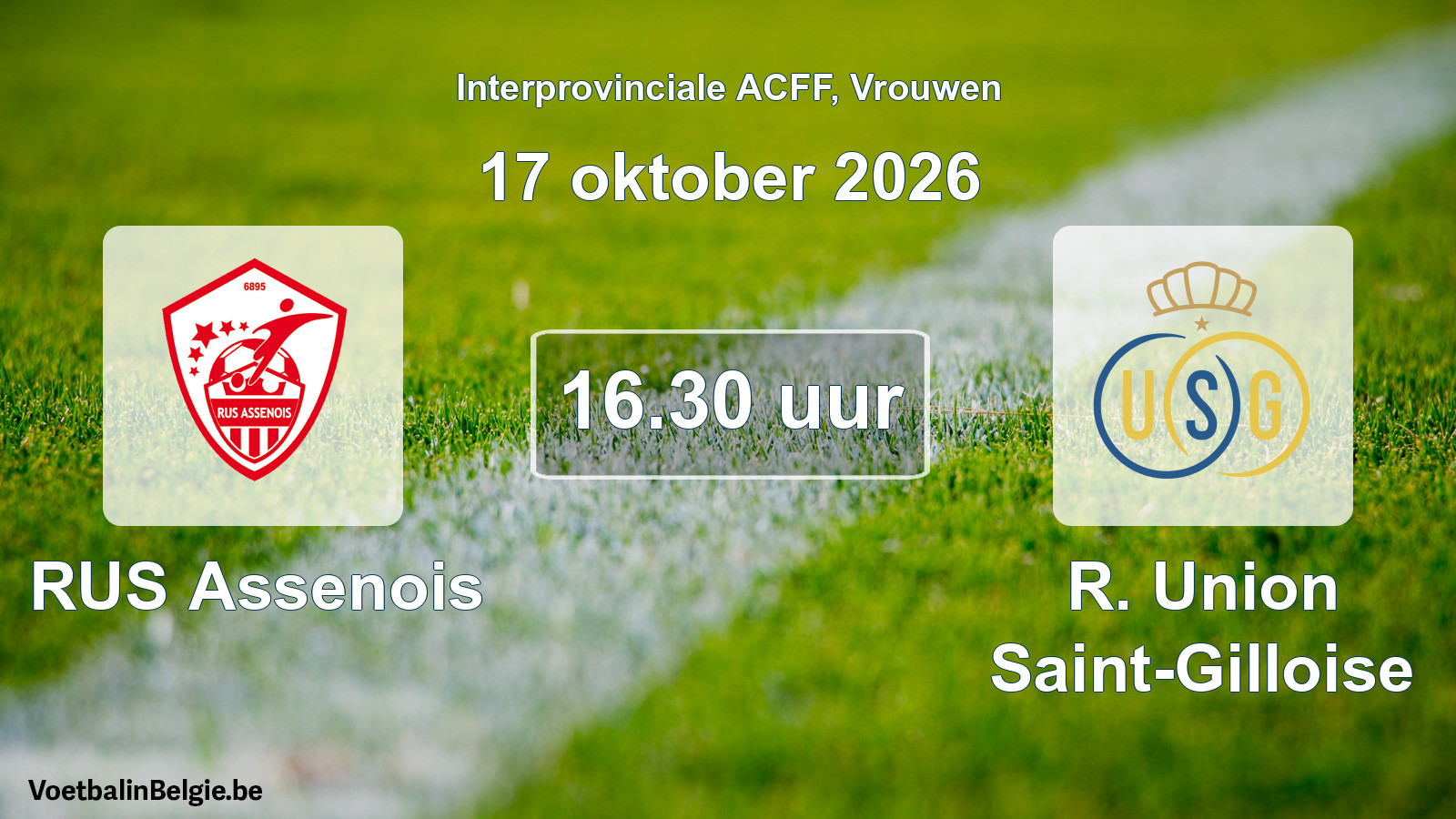 Geplande wedstrijd vrouwenvoetbal: RUS Assenois - R. Union Saint-Gilloise (17 oktober 2026)