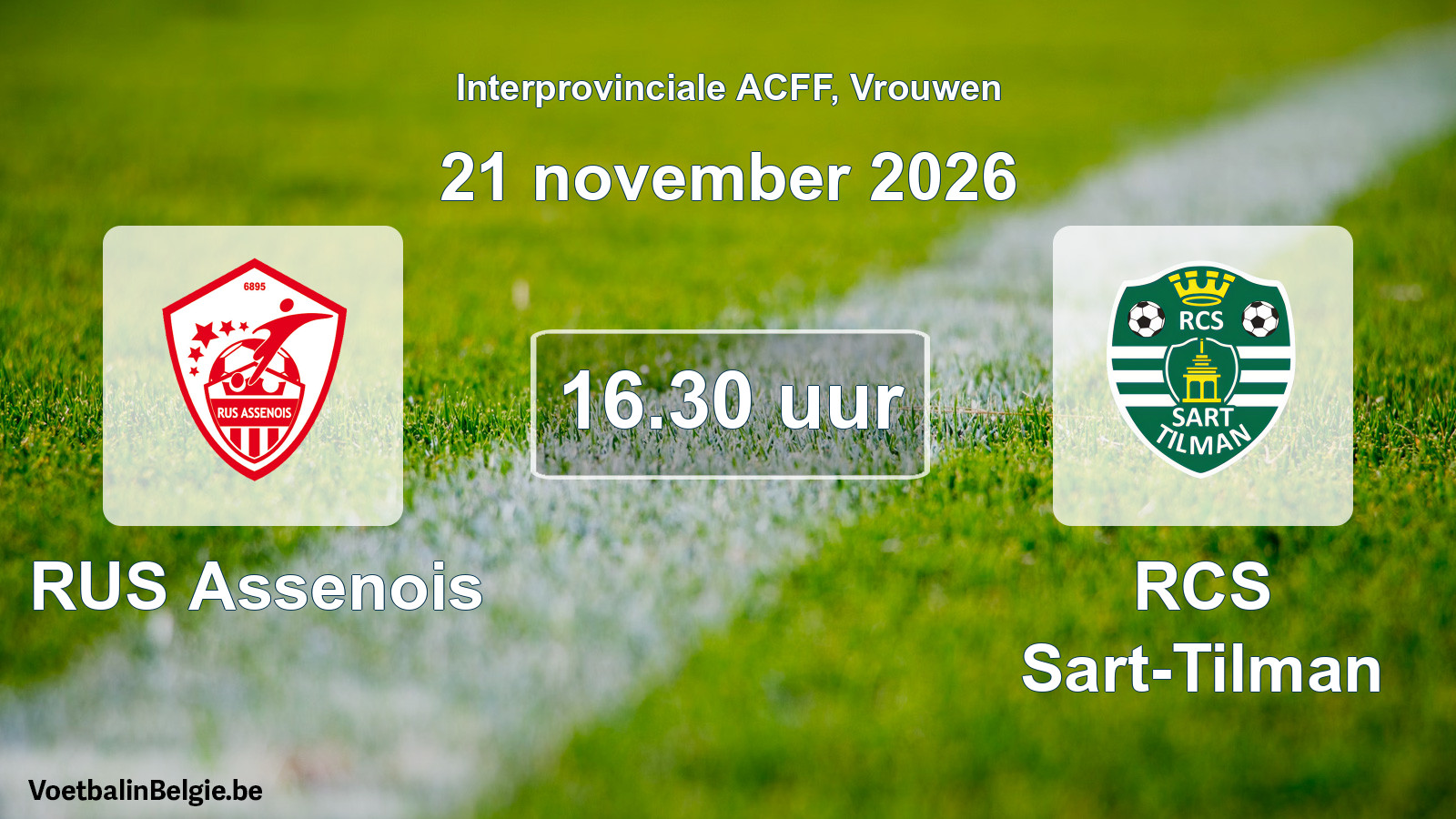 Geplande wedstrijd vrouwenvoetbal: RUS Assenois - RCS Sart-Tilman (21 november 2026)
