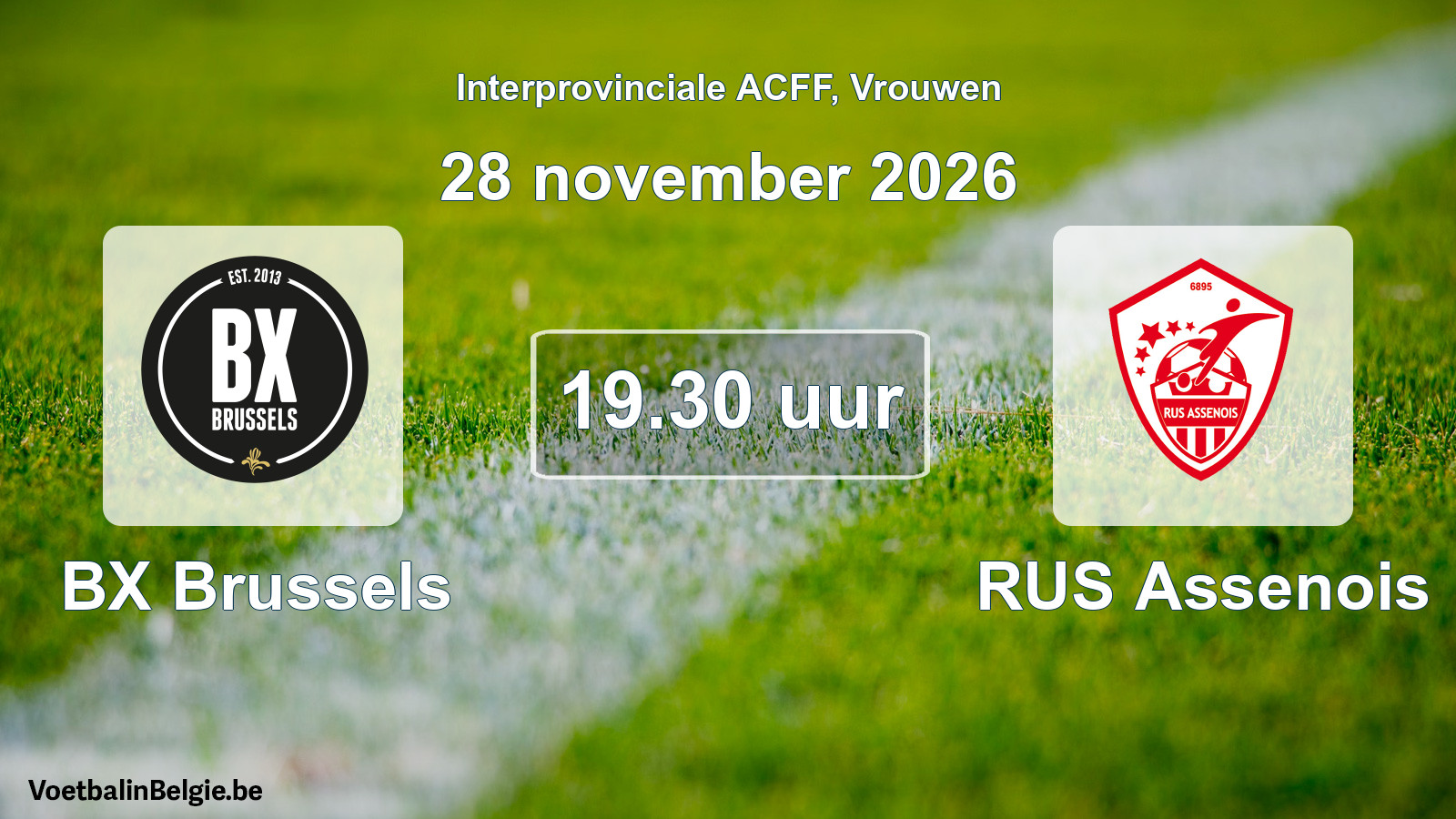 Geplande wedstrijd vrouwenvoetbal: BX Brussels - RUS Assenois (28 november 2026)
