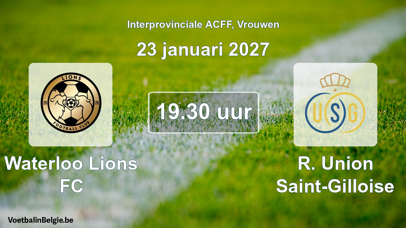 Geplande wedstrijd vrouwenvoetbal: Waterloo Lions FC - R. Union Saint-Gilloise (23 januari 2027)