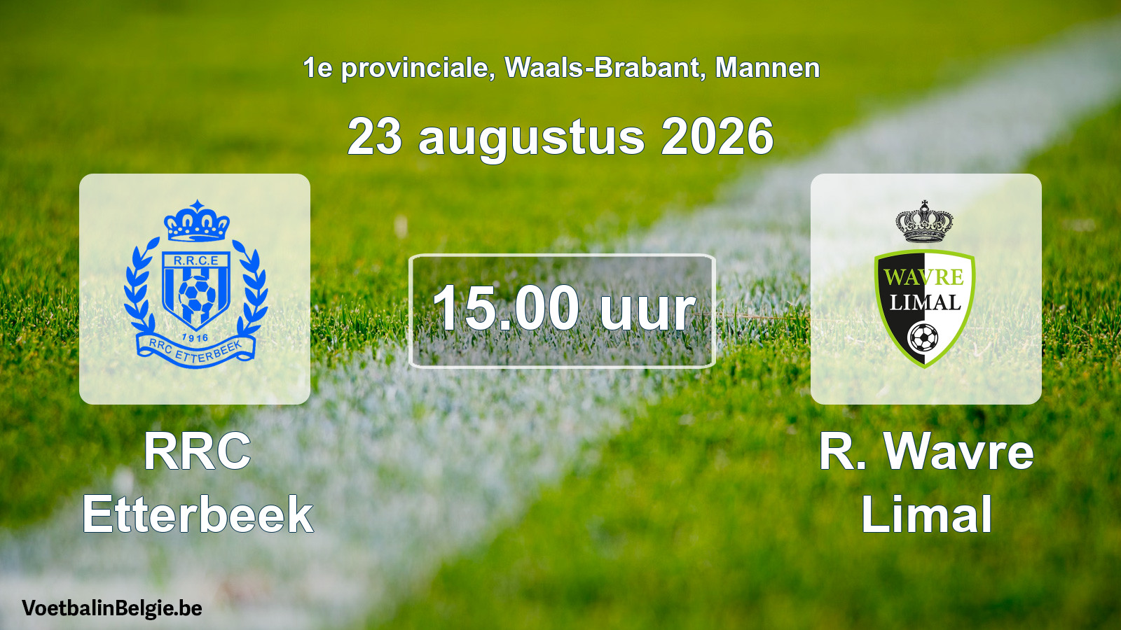 Geplande wedstrijd mannenvoetbal: RRC Etterbeek - R. Wavre Limal (23 augustus 2026)