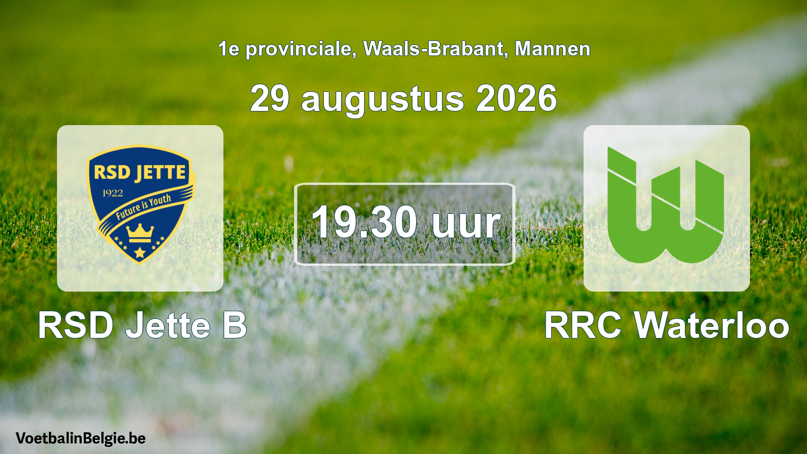 Geplande wedstrijd mannenvoetbal: RSD Jette B - RRC Waterloo (29 augustus 2026)