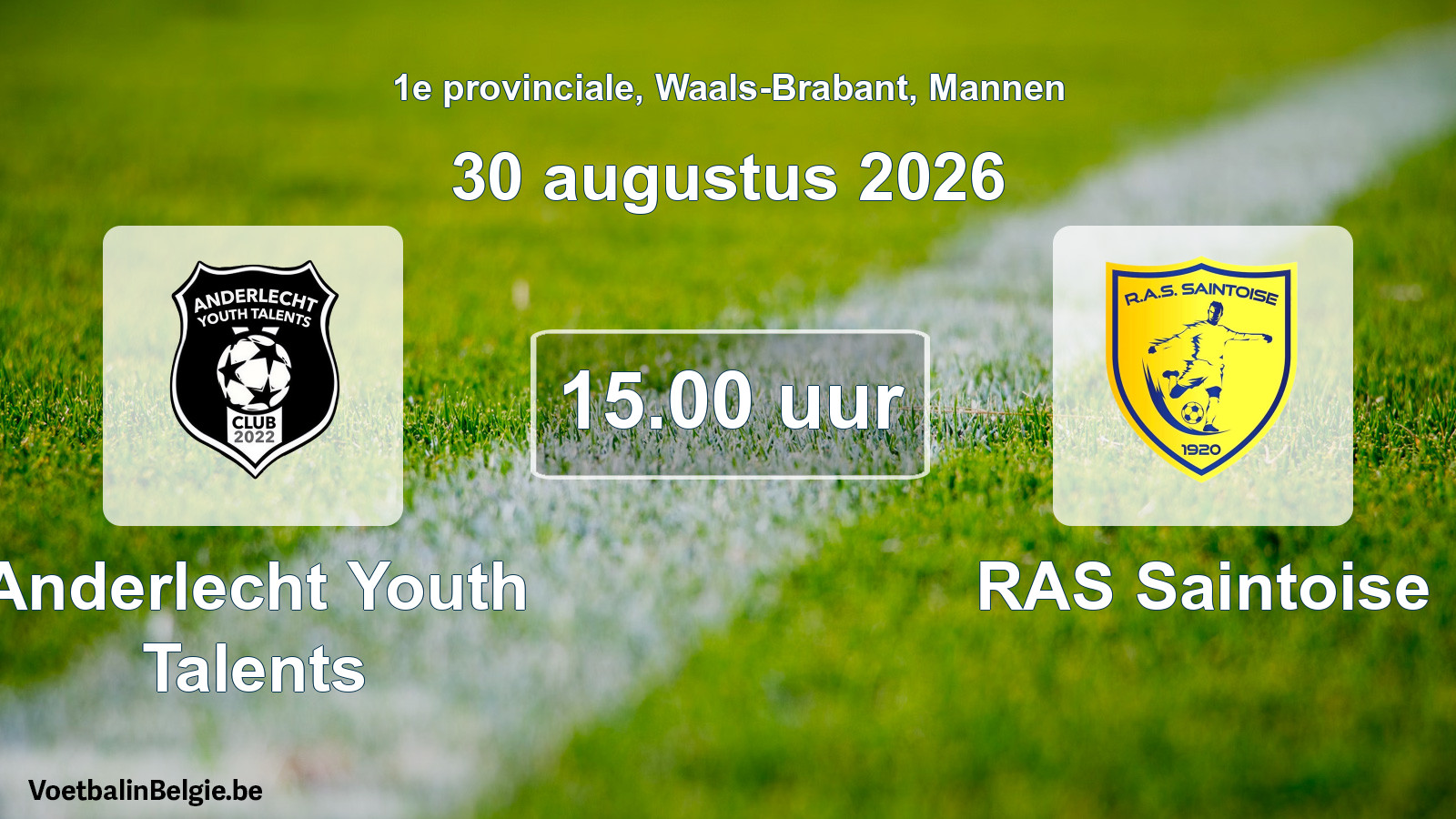 Geplande wedstrijd mannenvoetbal: Anderlecht Youth Talents - RAS Saintoise (30 augustus 2026)