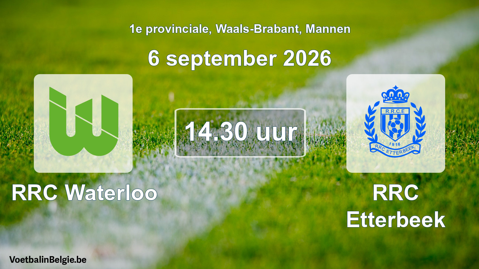 Geplande wedstrijd mannenvoetbal: RRC Waterloo - RRC Etterbeek (6 september 2026)