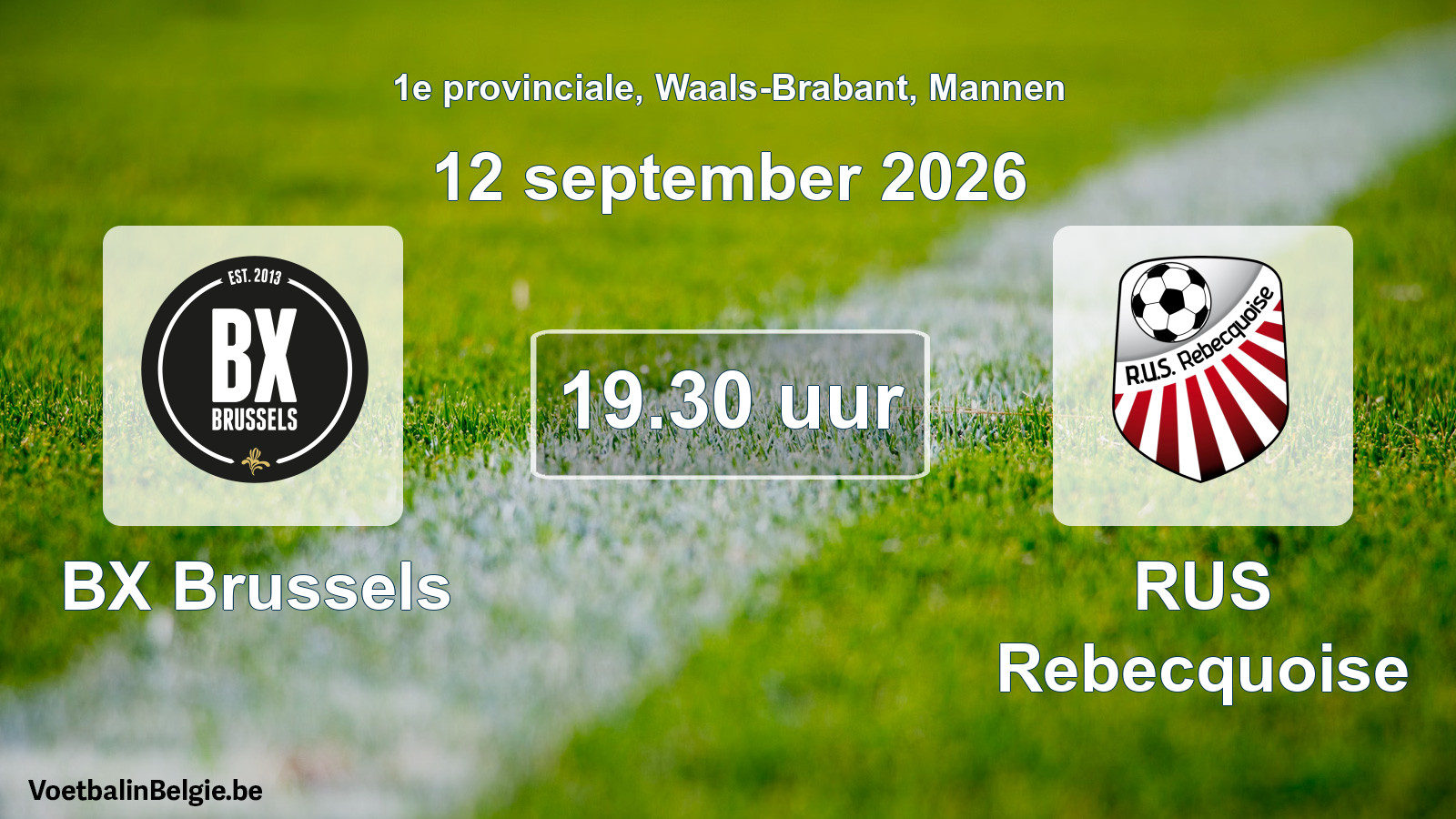 Geplande wedstrijd mannenvoetbal: BX Brussels - RUS Rebecquoise (12 september 2026)