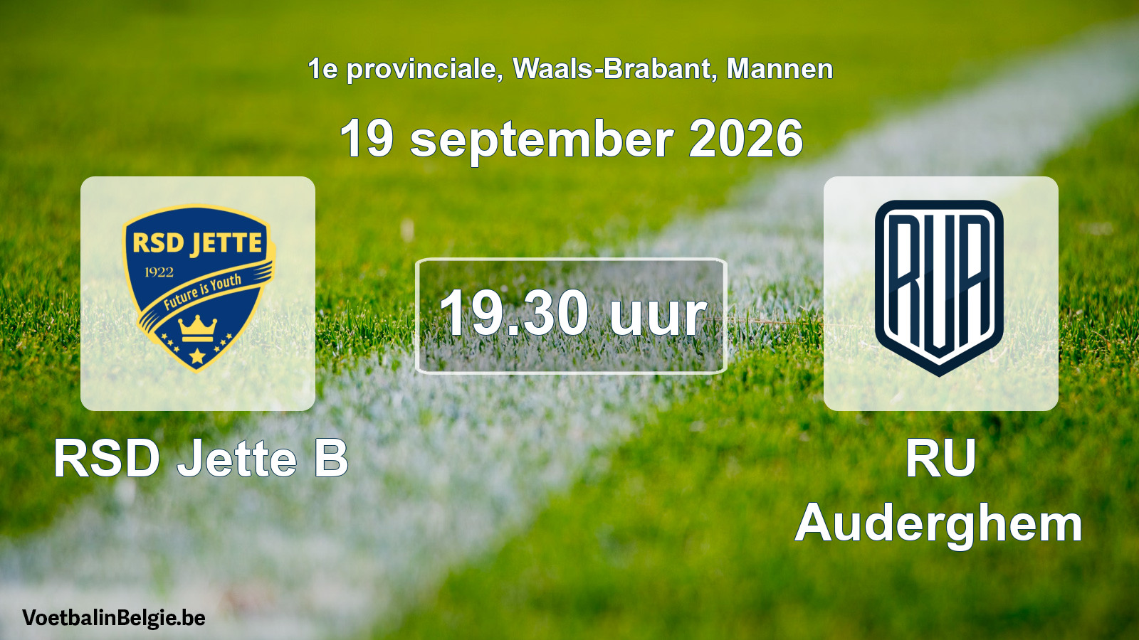 Match prévu football hommes: RSD Jette B - RU Auderghem (19 septembre 2026)
