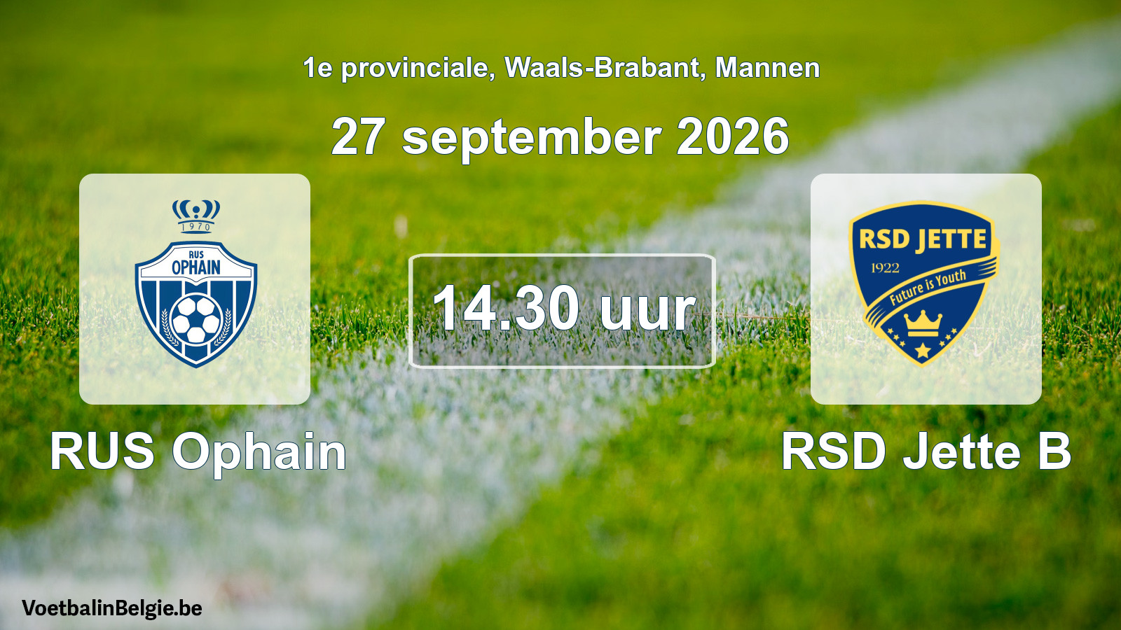 Match prévu football hommes: RUS Ophain - RSD Jette B (27 septembre 2026)
