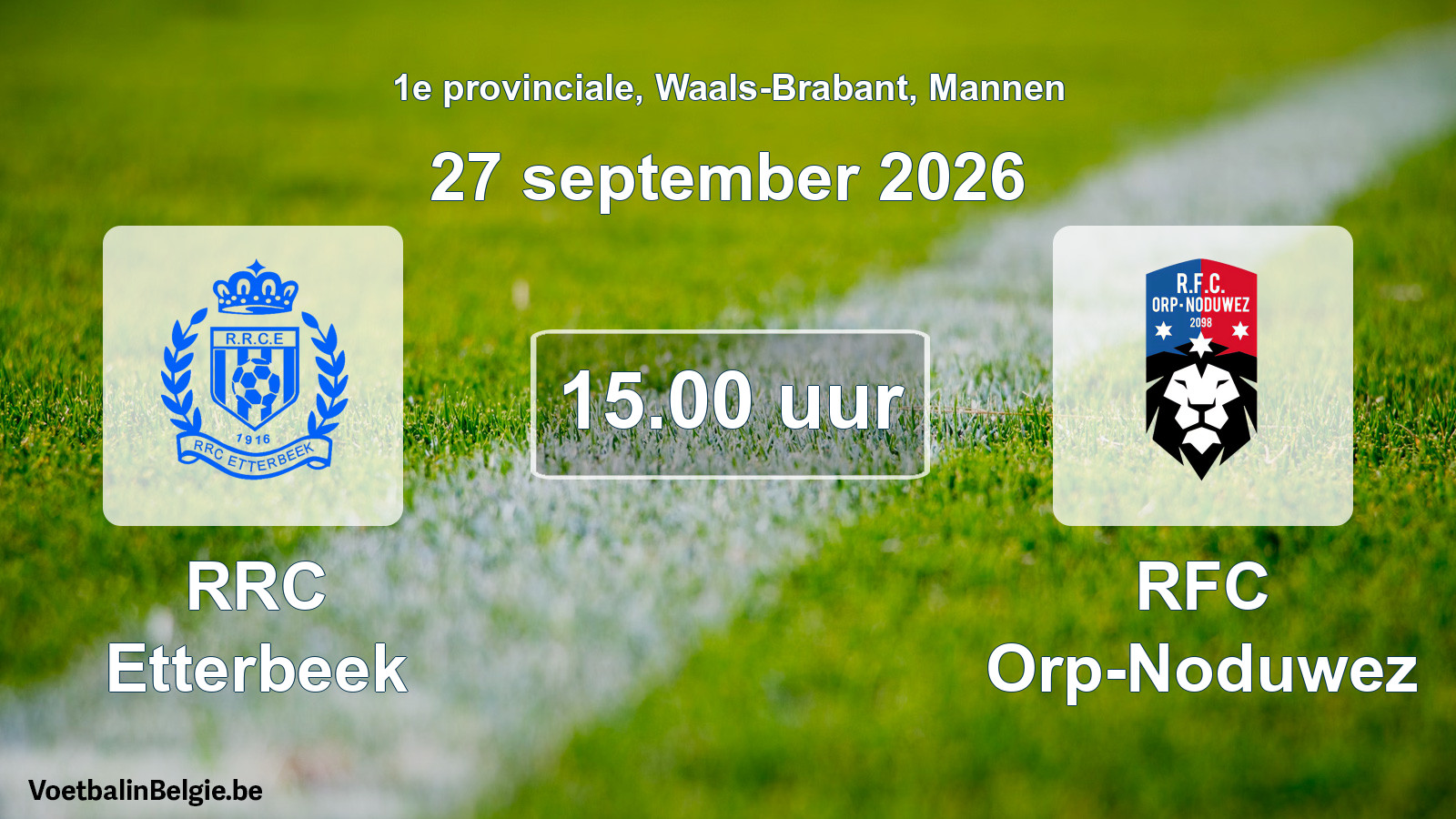 Geplande wedstrijd mannenvoetbal: RRC Etterbeek - RFC Orp-Noduwez (27 september 2026)