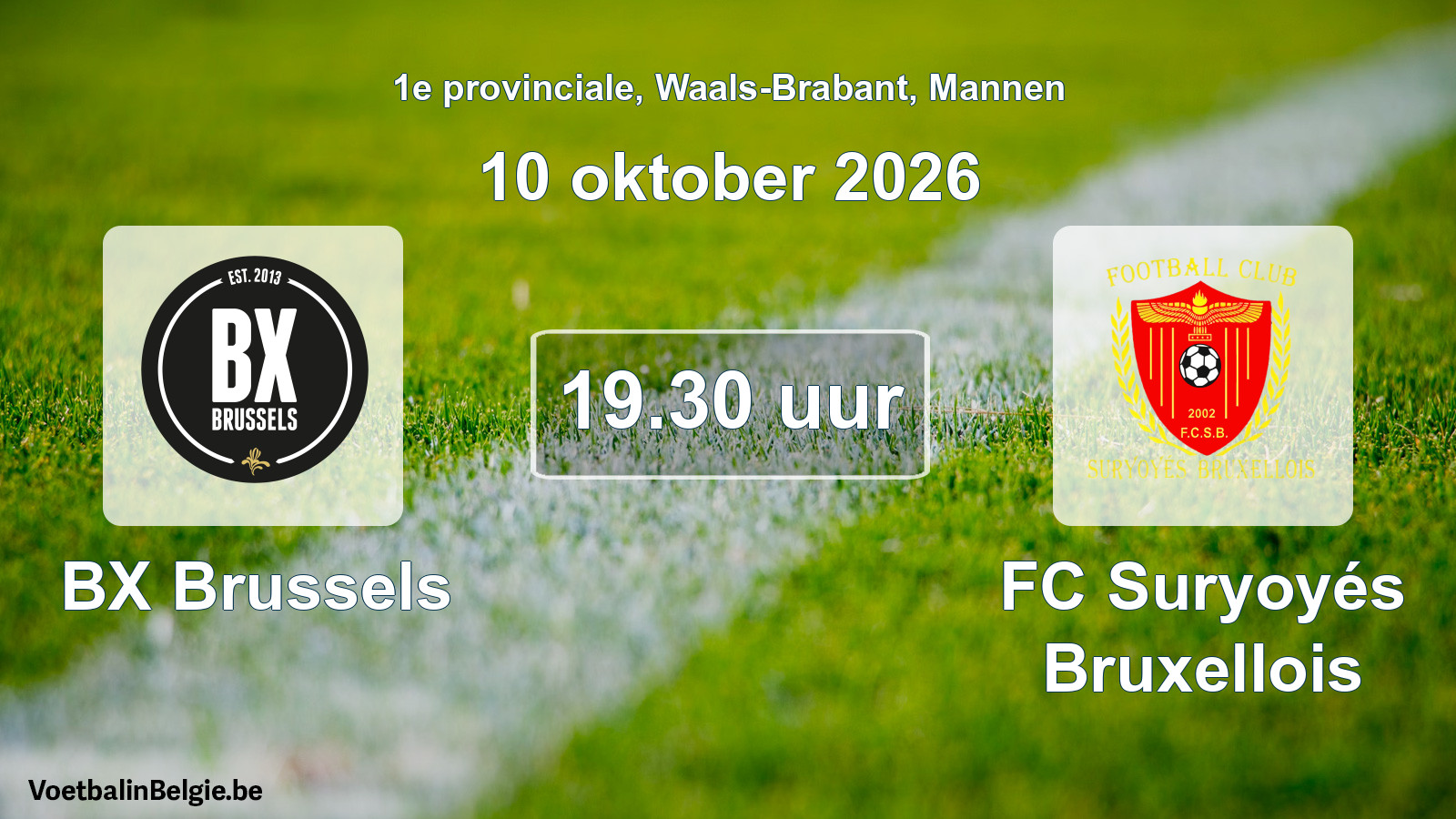 Geplande wedstrijd mannenvoetbal: BX Brussels - FC Suryoyés Bruxellois (10 oktober 2026)