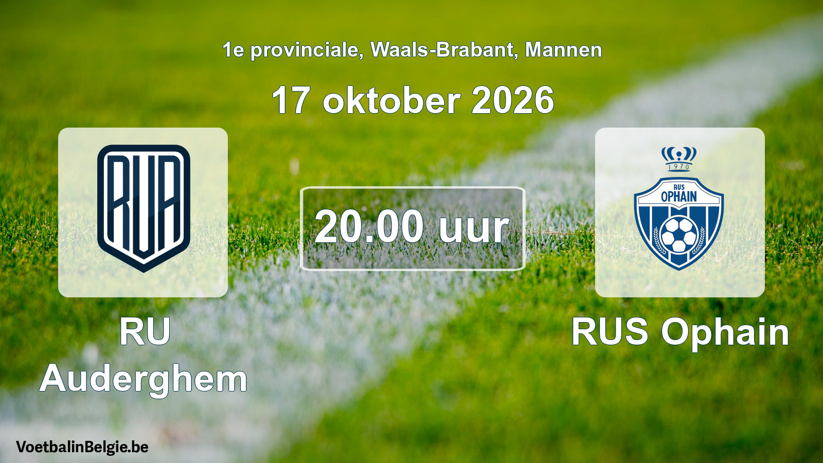 Geplande wedstrijd mannenvoetbal: RU Auderghem - RUS Ophain (17 oktober 2026)