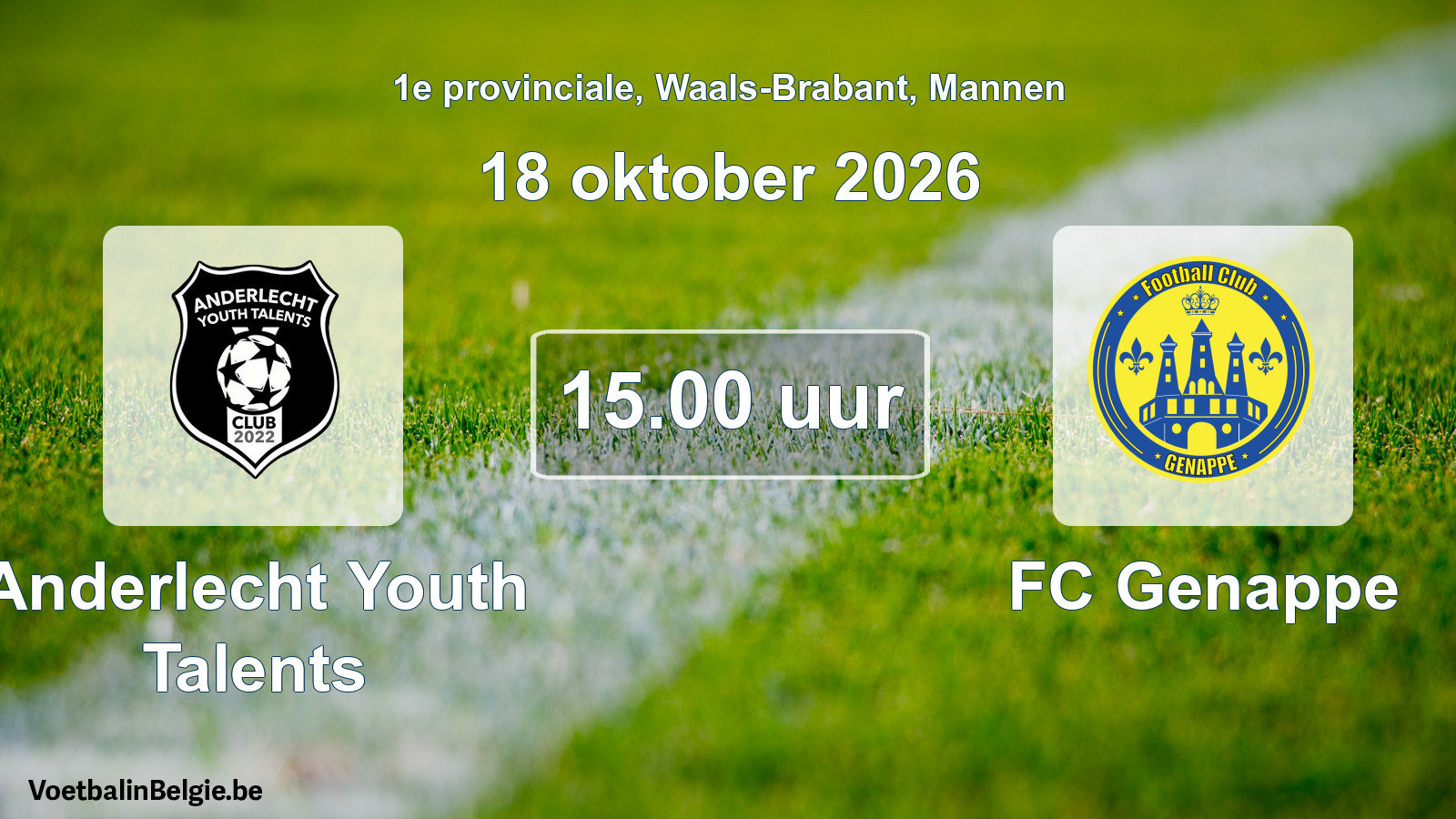 Match prévu football hommes: Anderlecht Youth Talents - FC Genappe (18 octobre 2026)
