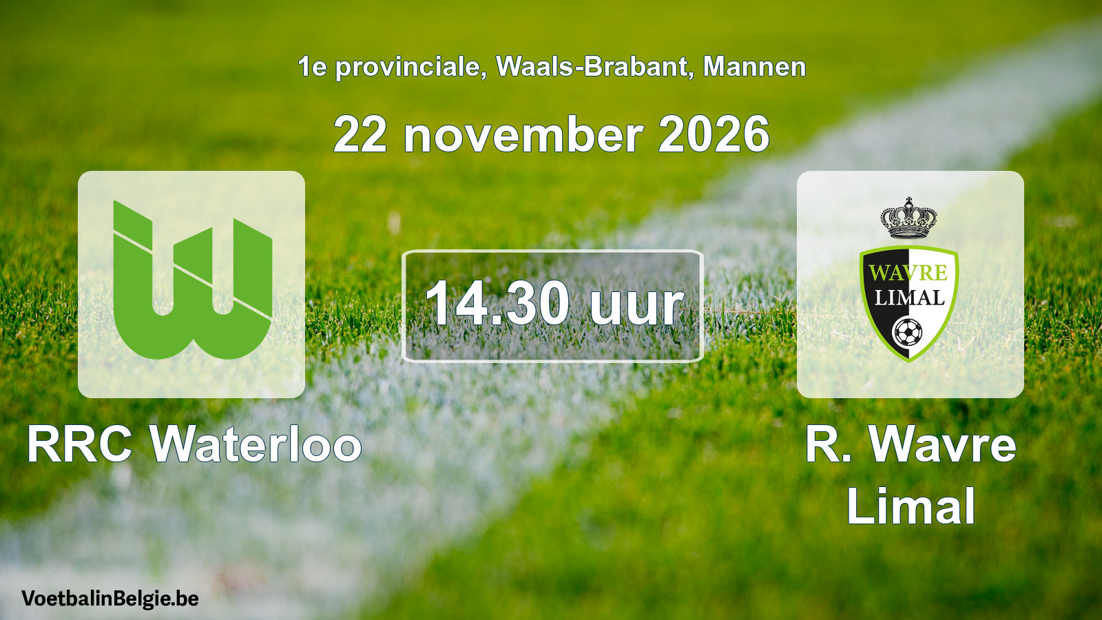 Geplande wedstrijd mannenvoetbal: RRC Waterloo - R. Wavre Limal (22 november 2026)