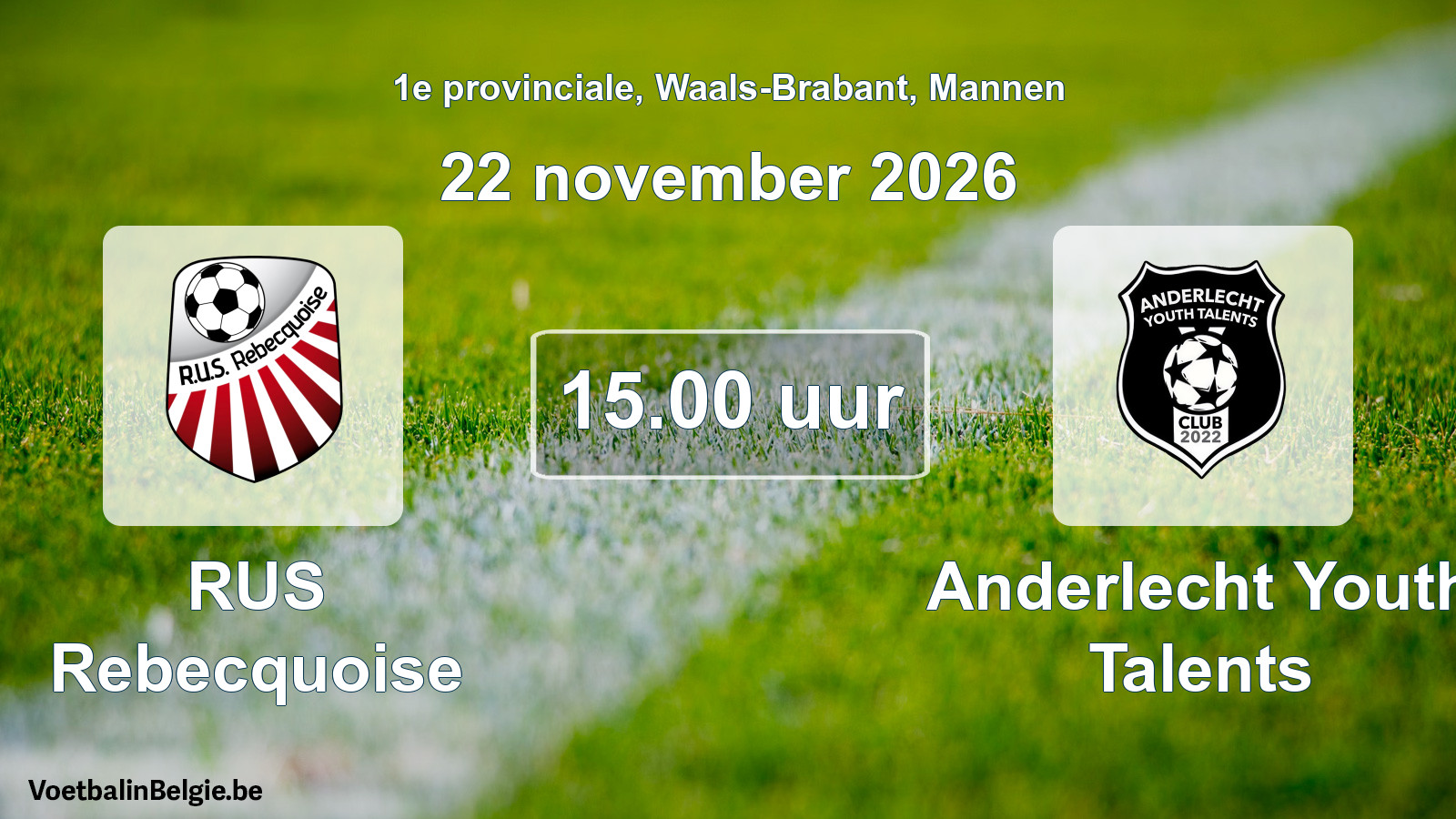 Geplande wedstrijd mannenvoetbal: RUS Rebecquoise - Anderlecht Youth Talents (22 november 2026)