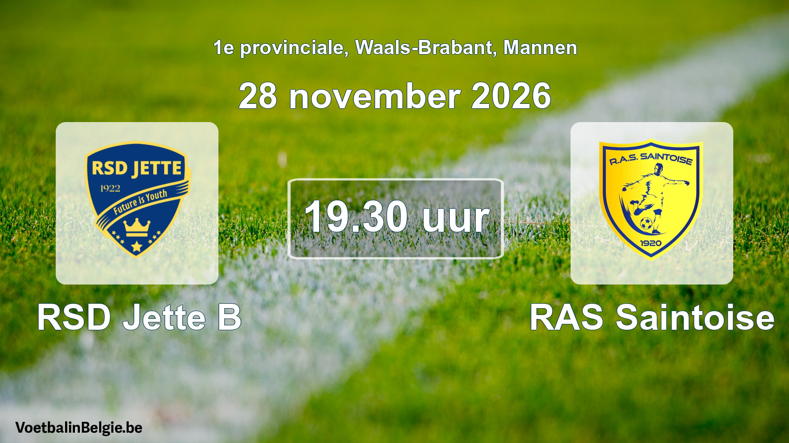 Geplande wedstrijd mannenvoetbal: RSD Jette B - RAS Saintoise (28 november 2026)