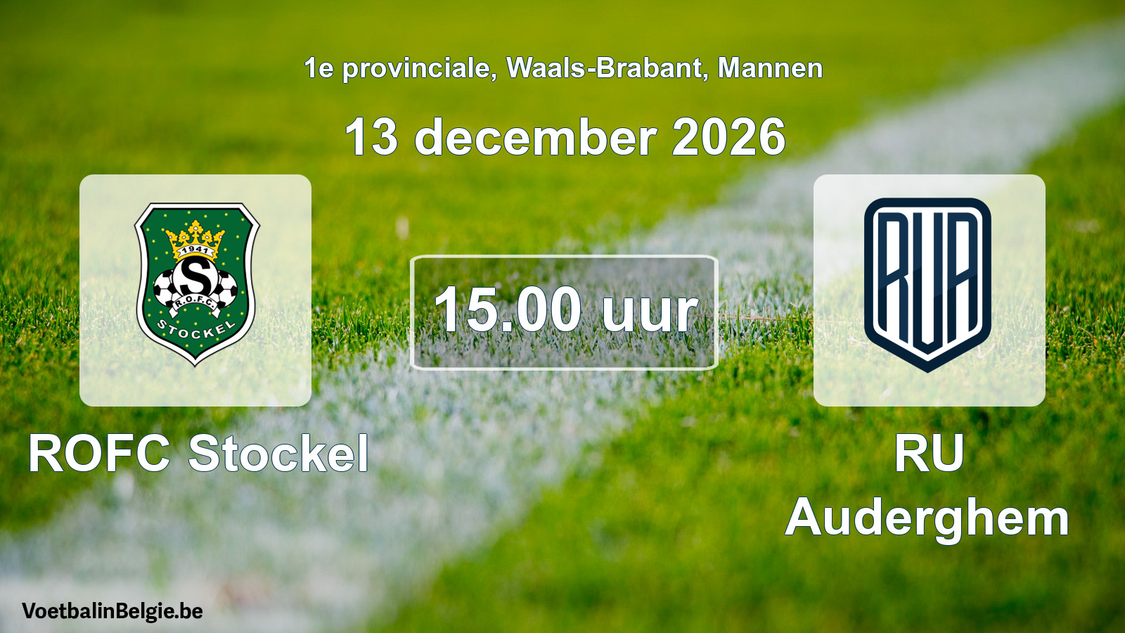 Geplande wedstrijd mannenvoetbal: ROFC Stockel - RU Auderghem (13 december 2026)