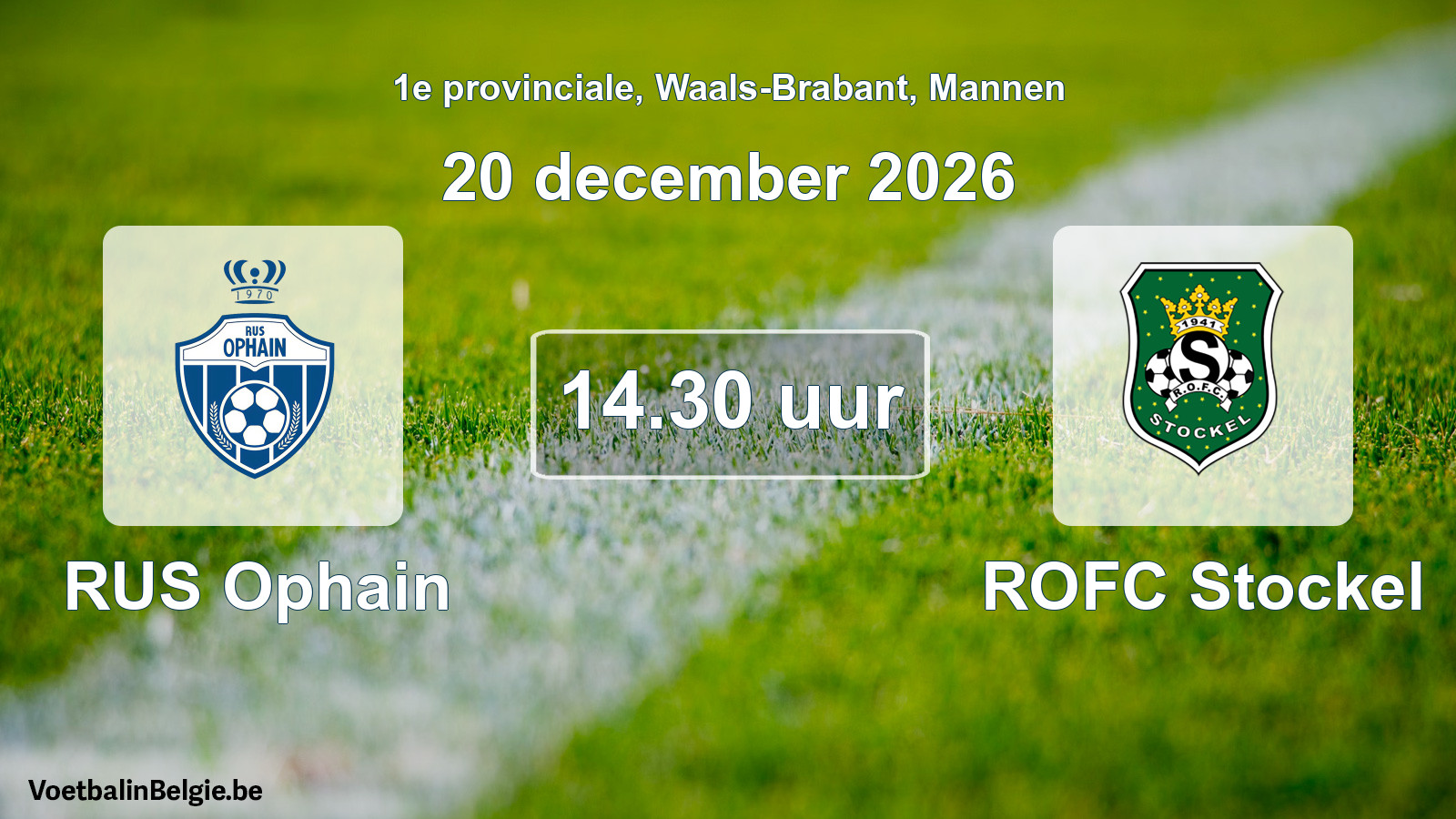 Geplantes Spiel männer-Fußball: RUS Ophain - ROFC Stockel (20 Dezember 2026)
