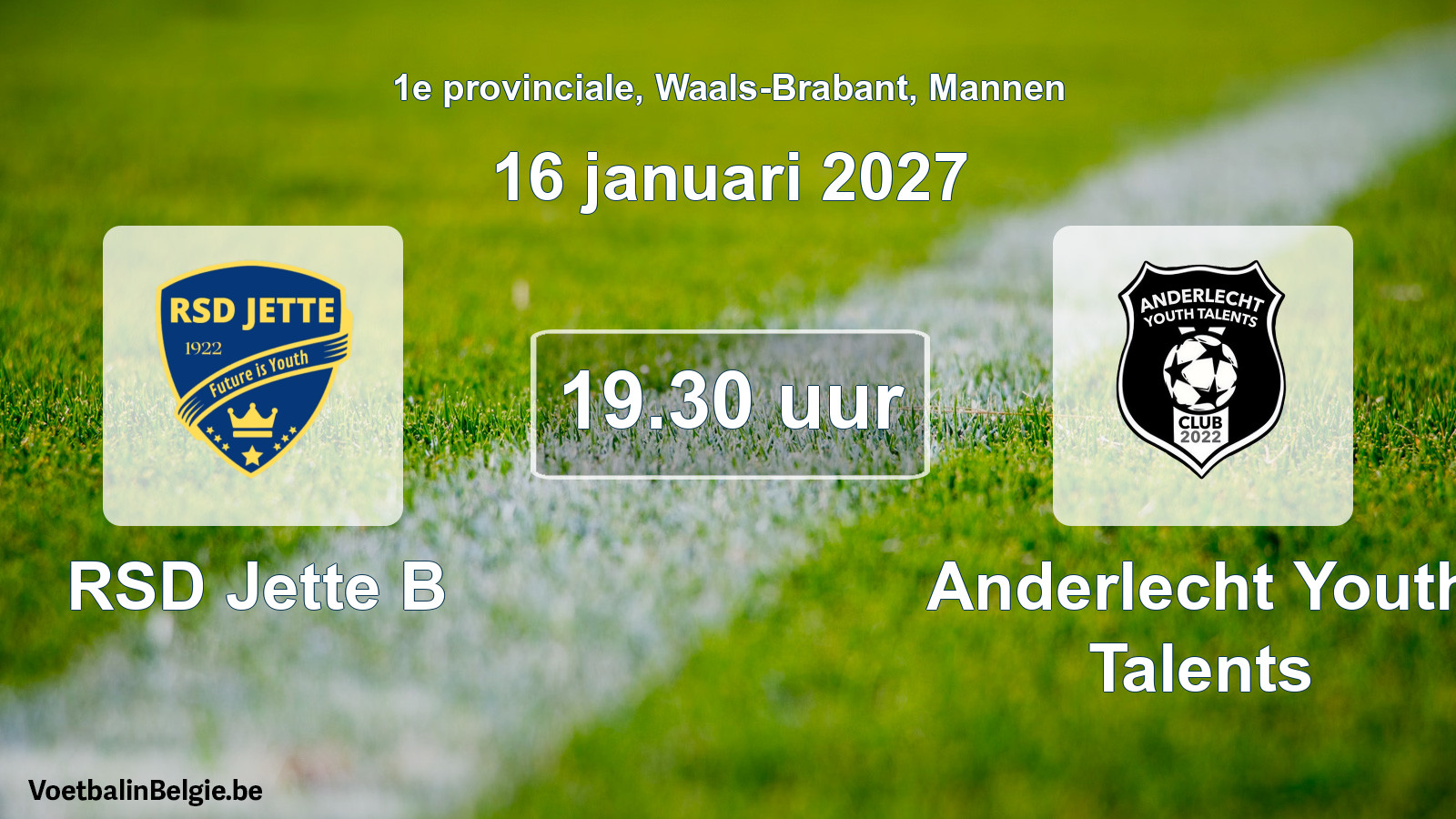 Geplande wedstrijd mannenvoetbal: RSD Jette B - Anderlecht Youth Talents (16 januari 2027)
